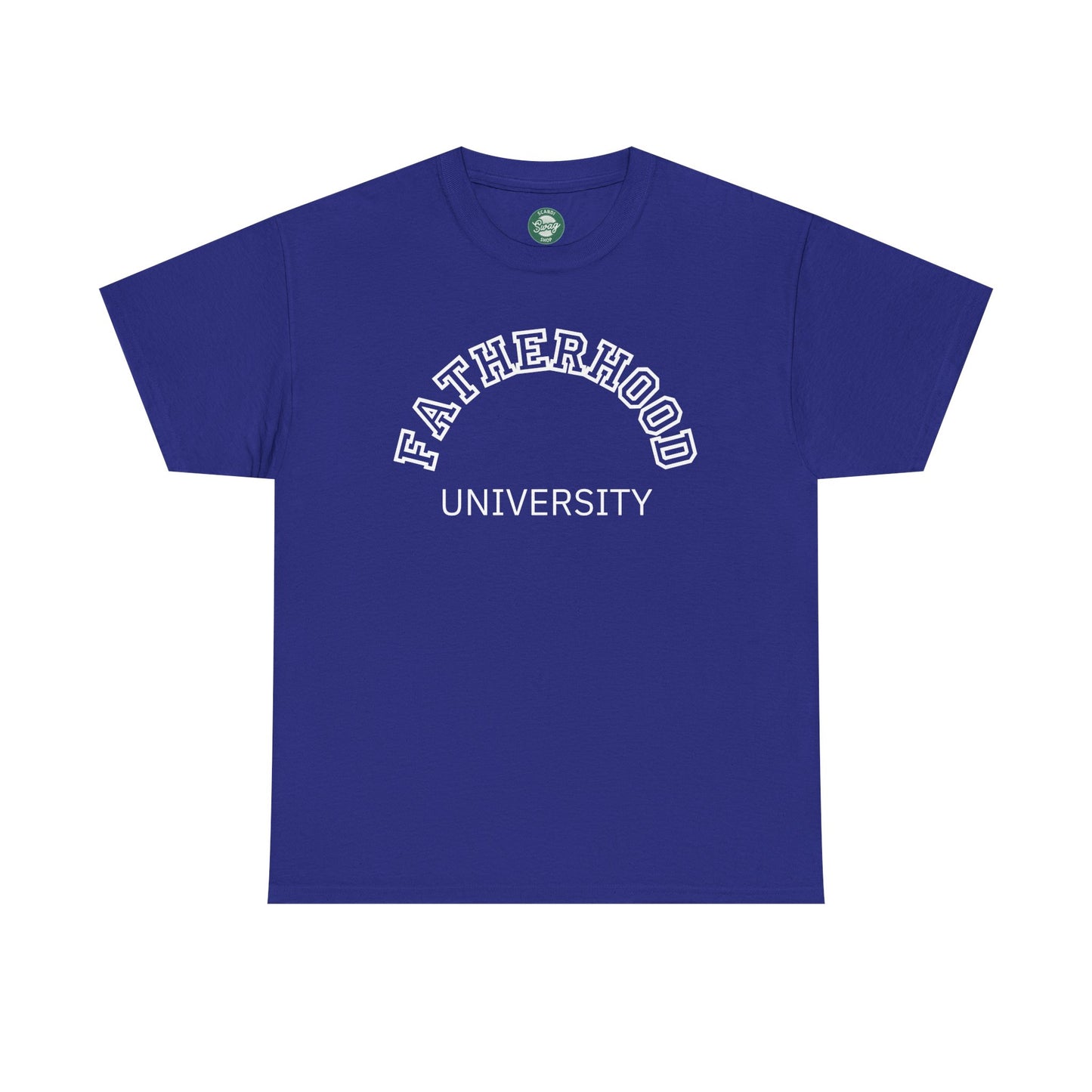 Fatherhood University Tee