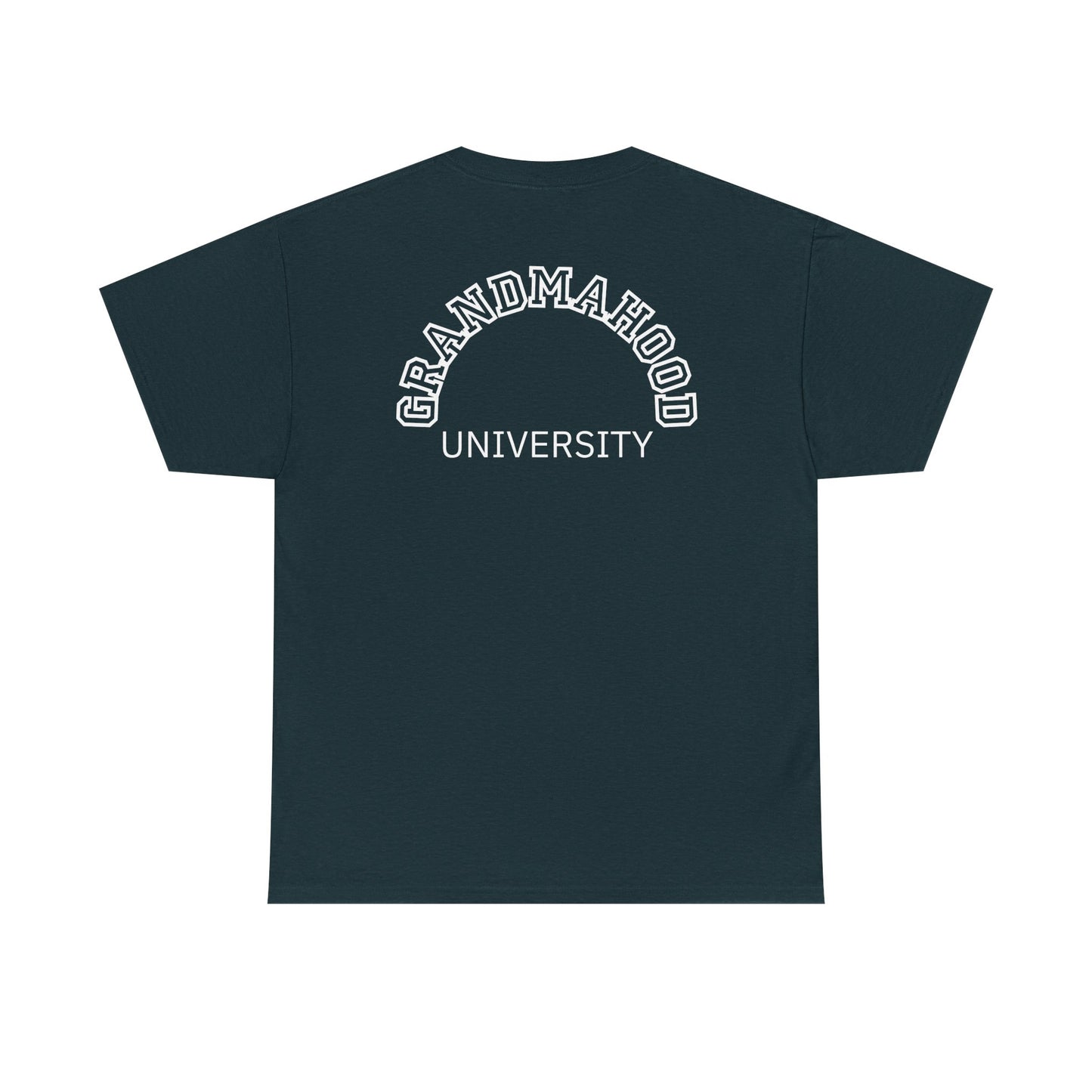 Grandmahood University Tee