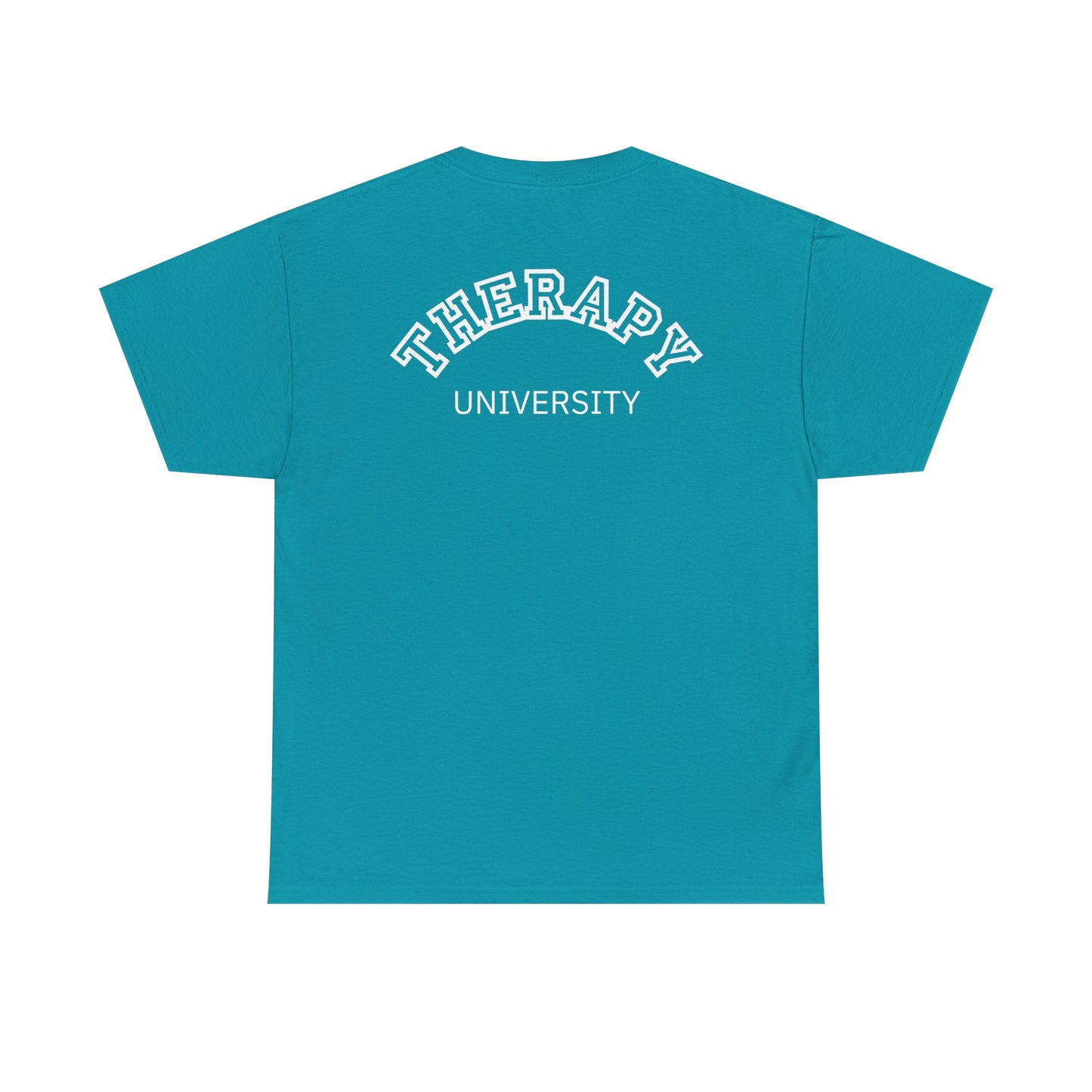 Therapy University Tee, Therapy T-shirt, Therapy Shirt, Gift for Therapist, Funny Gift for Therapist, Mental Health shirt, Mental Health T-shirt, Therapist Gift