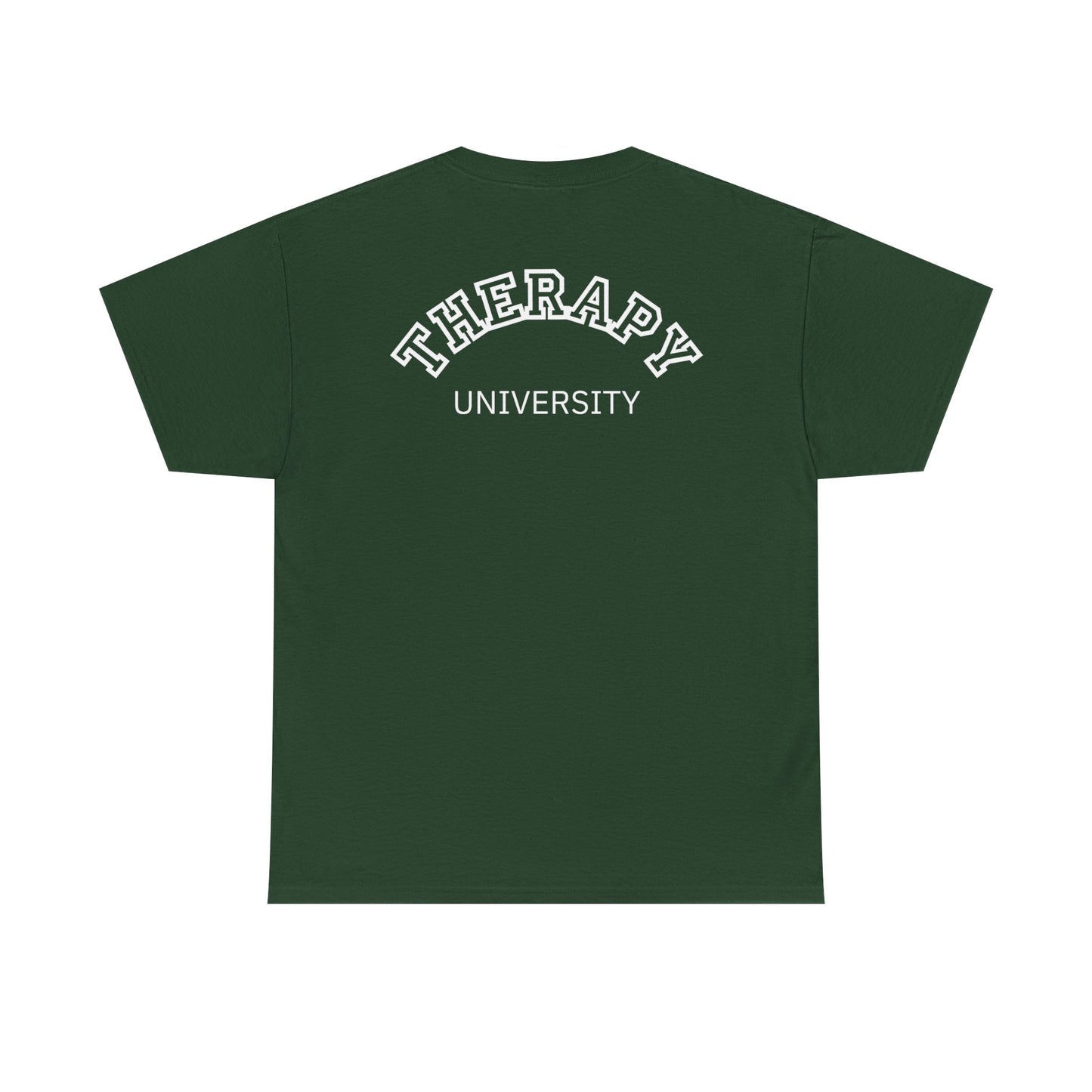 Therapy University Tee, Therapy T-shirt, Therapy Shirt, Gift for Therapist, Funny Gift for Therapist, Mental Health shirt, Mental Health T-shirt, Therapist Gift