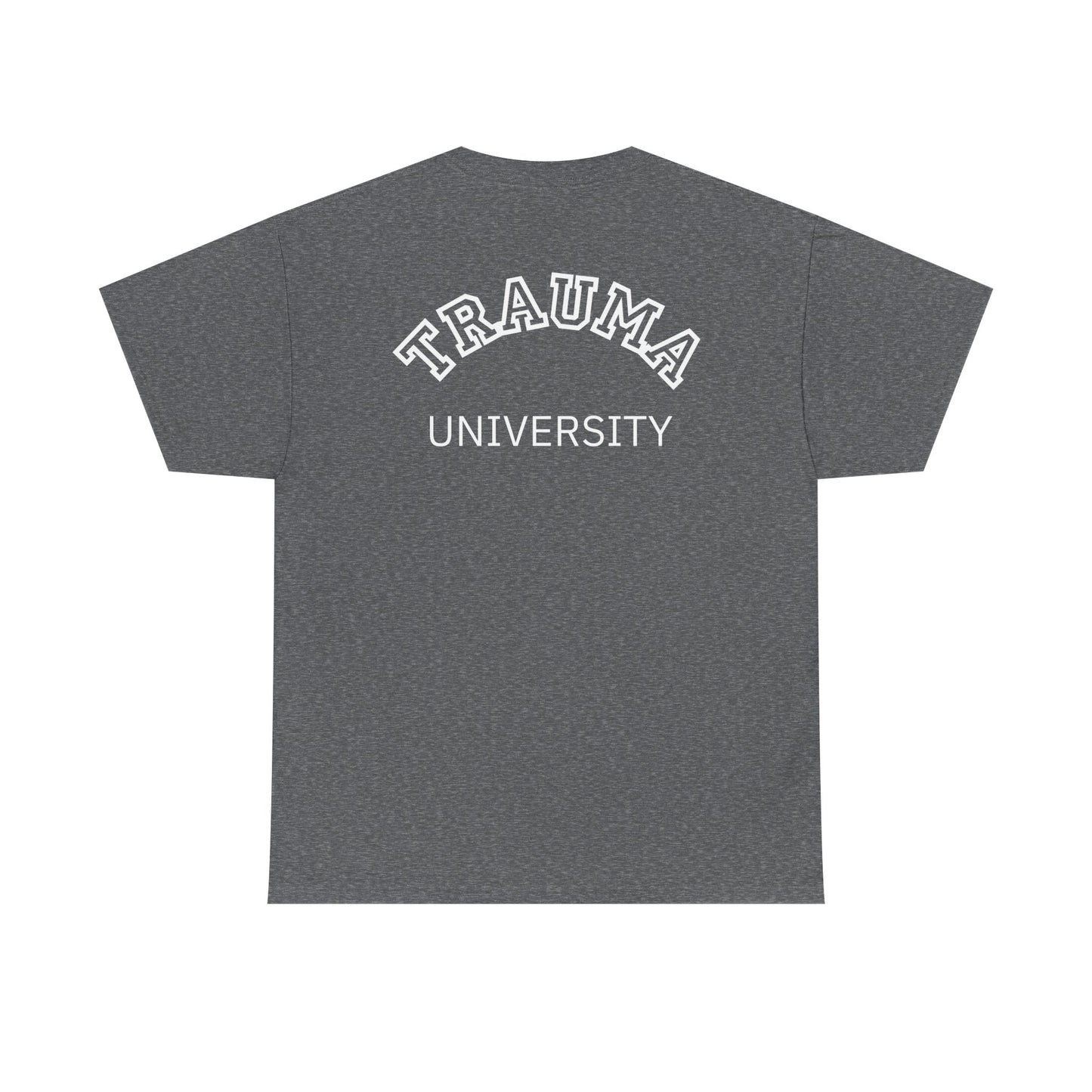 Trauma University Unisex Cotton Tee - Therapy T-shirt, Unique Gift For Therapists, Therapy Shirt, Therapist Gift