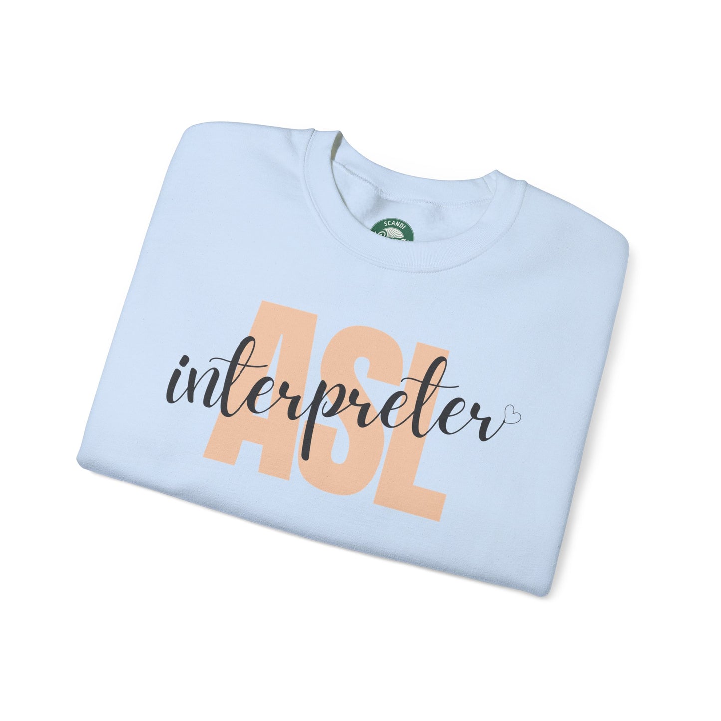 ASL Interpreter Sweatshirt, Unisex Crewneck, Gift for Sign Language Interpreters, Cozy Fall Wear, Support Deaf Community, Birthday/Thank You Gift for Interpreter
