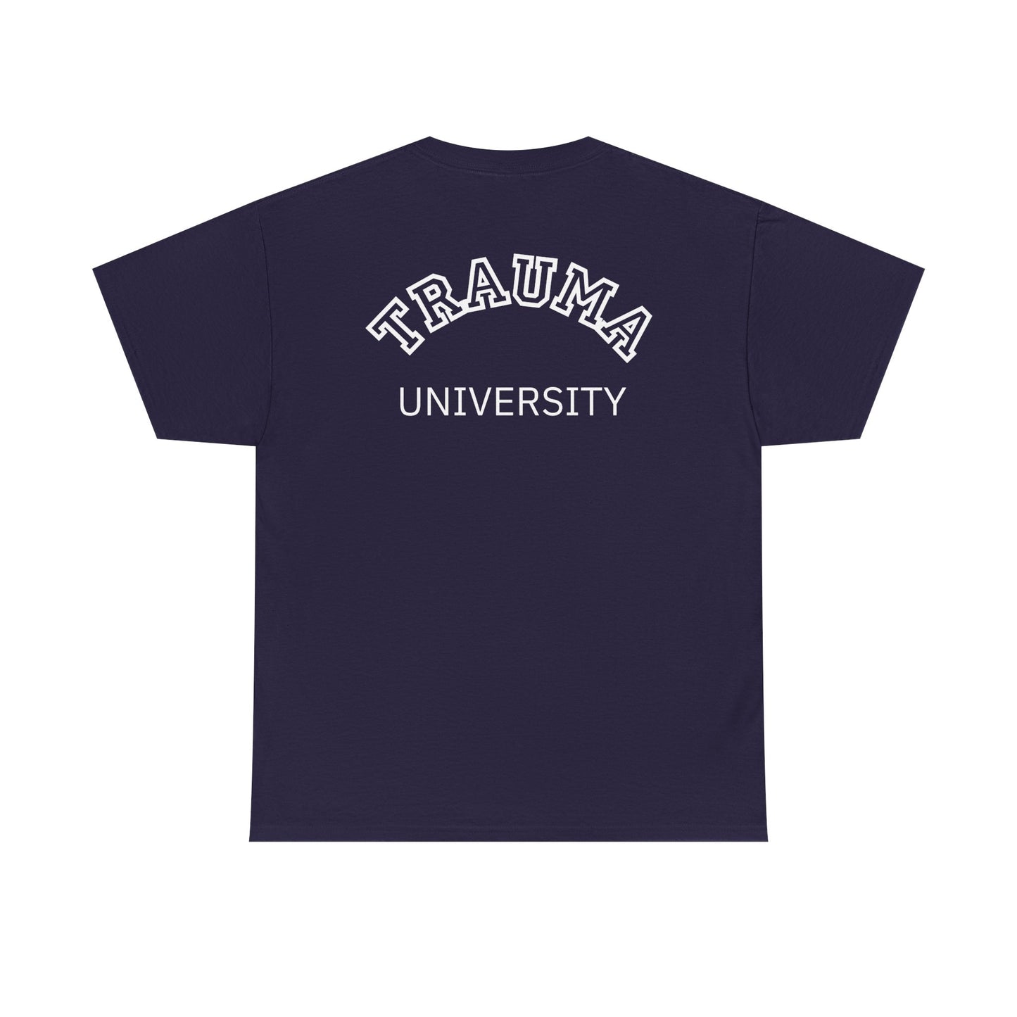 Trauma University Unisex Cotton Tee - Therapy T-shirt, Unique Gift For Therapists, Therapy Shirt, Therapist Gift
