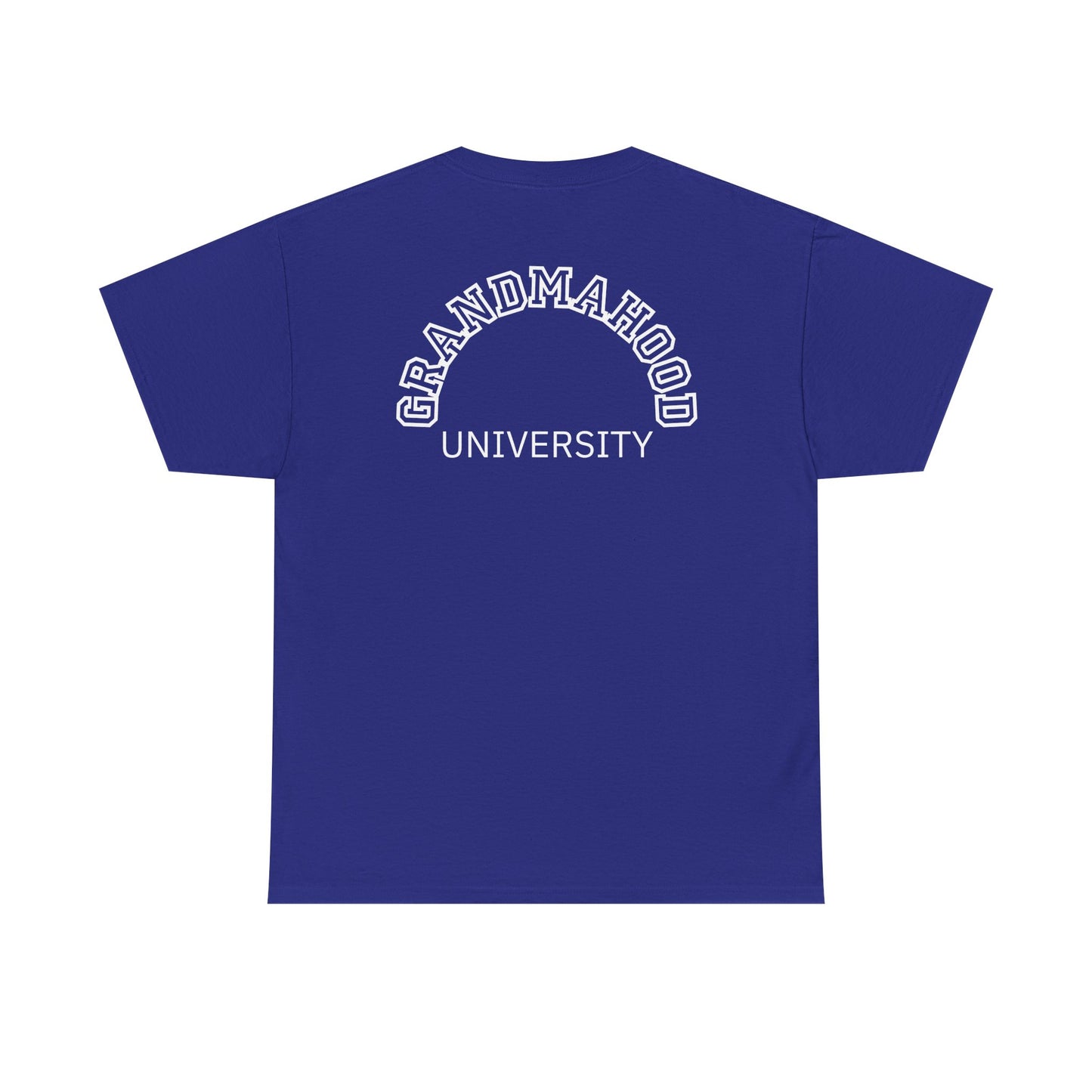 Grandmahood University Tee