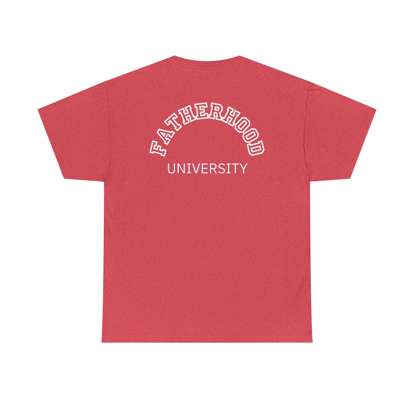 Fatherhood University Tee