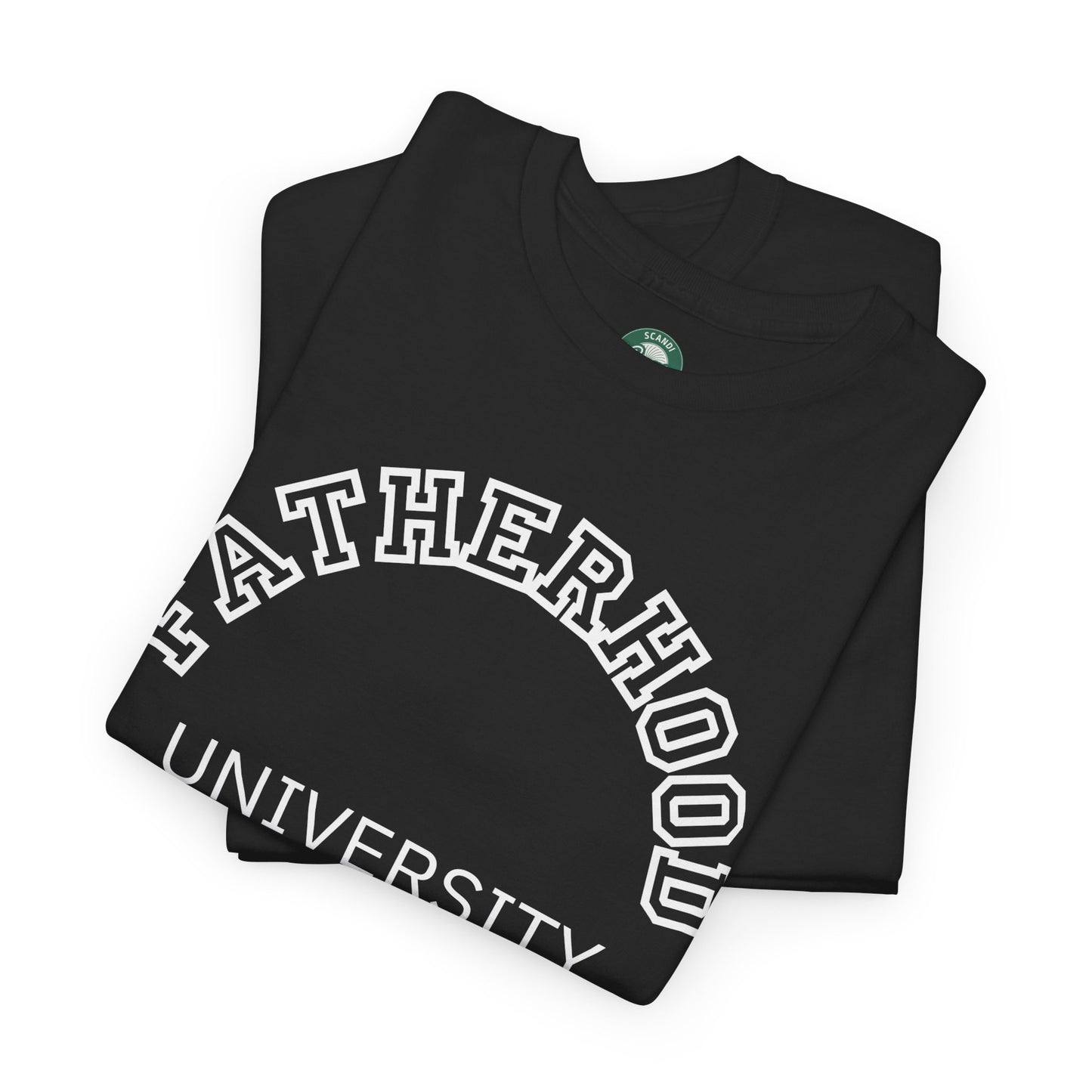 Fatherhood University Tee