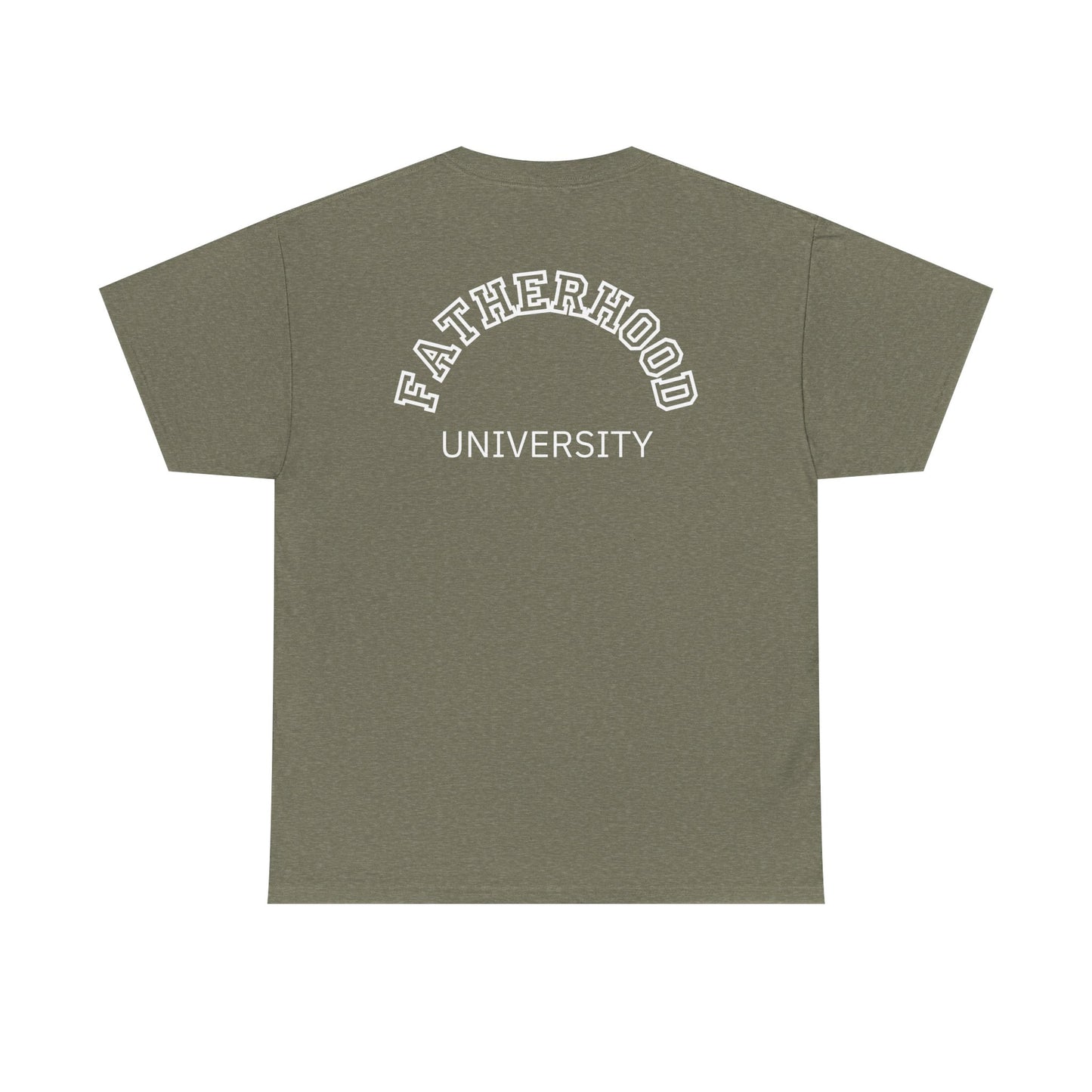 Fatherhood University Tee