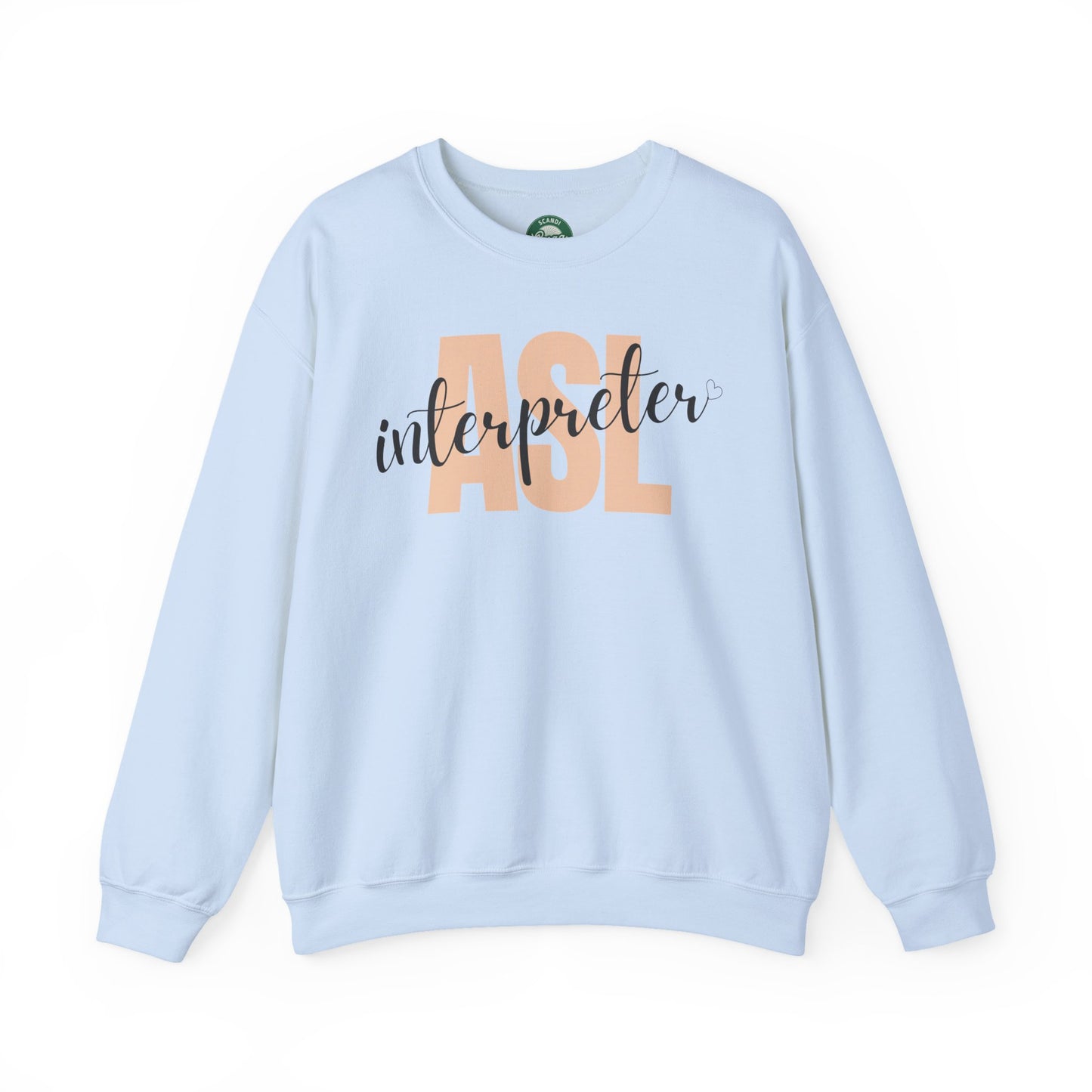 ASL Interpreter Sweatshirt, Unisex Crewneck, Gift for Sign Language Interpreters, Cozy Fall Wear, Support Deaf Community, Birthday/Thank You Gift for Interpreter