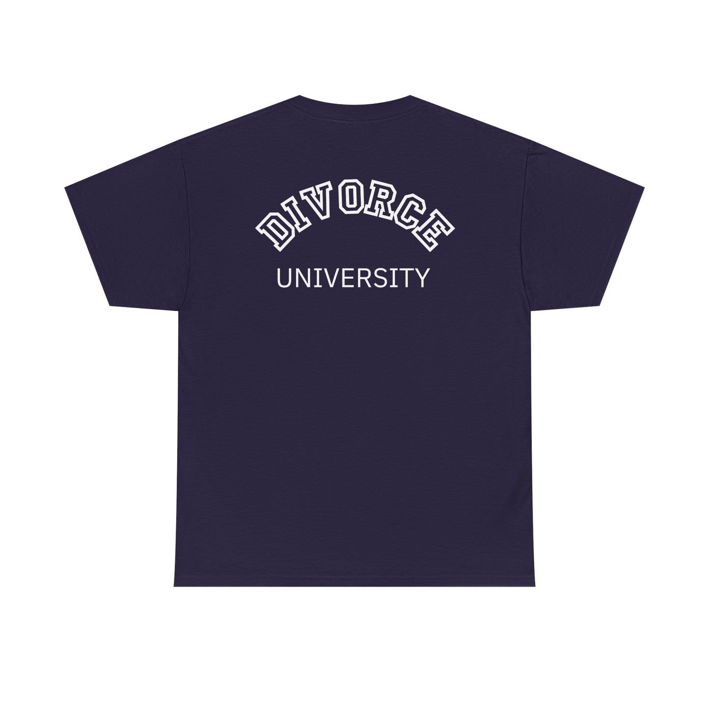 Divorce University T-Shirt, Divorce Shirt, Divorce Tee, Shirt that Celebrates Divorce