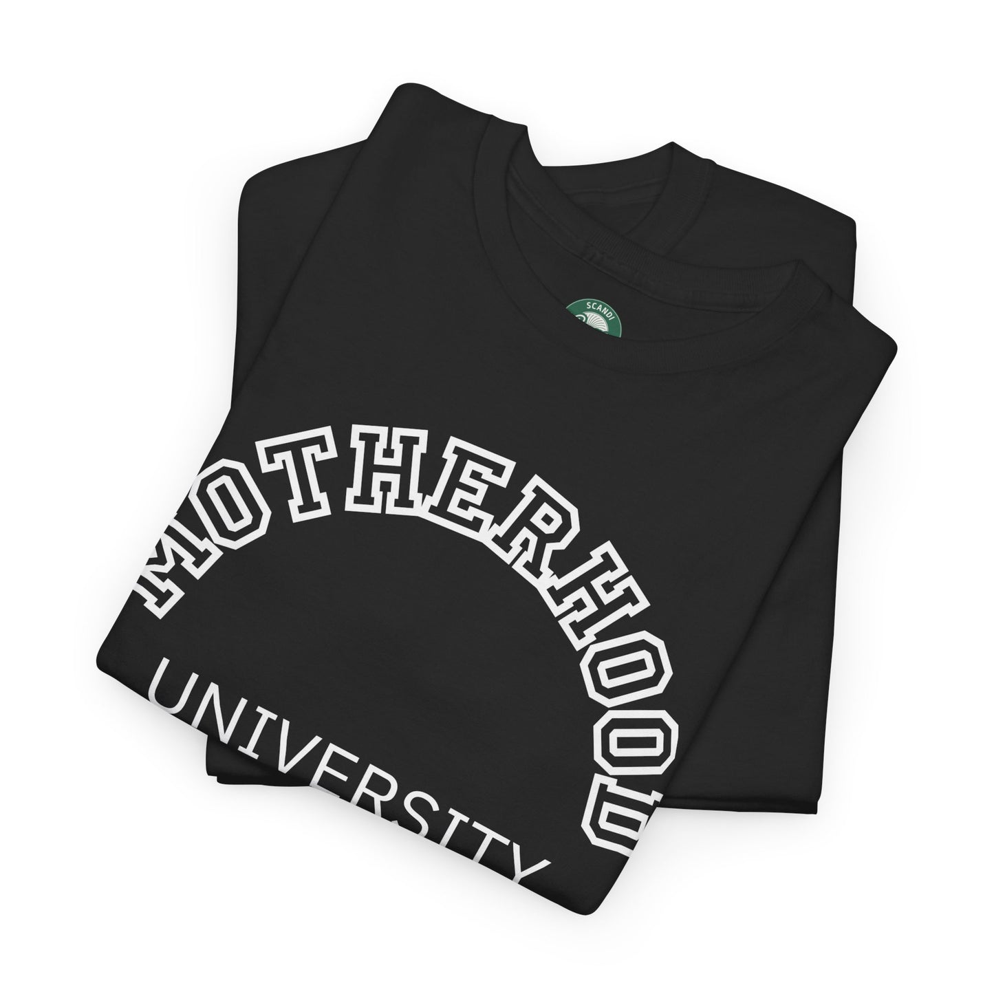 Motherhood University Tee