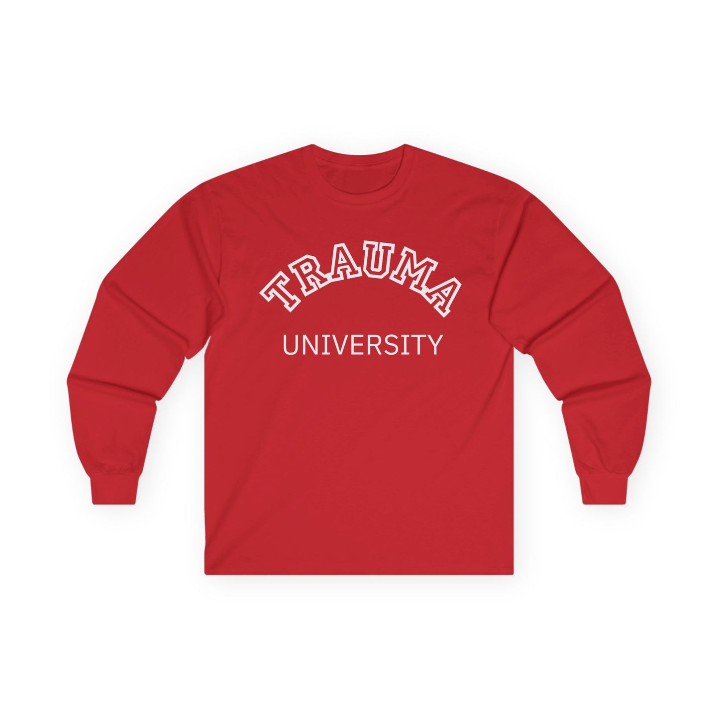 Trauma University Long Sleeve Tee, Relaxed Unisex Tee, Casual Layering Top, Gift for Mental Health Awareness, Gift for Therapist