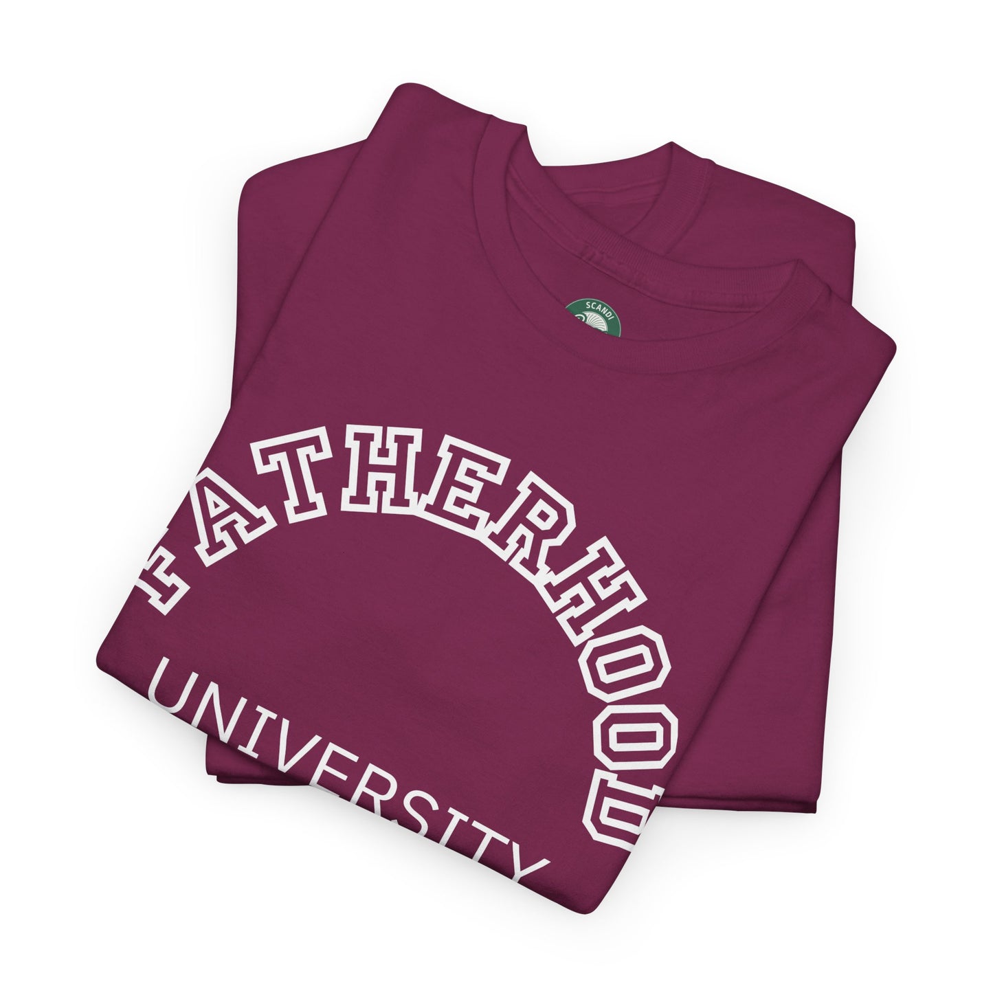 Fatherhood University Tee