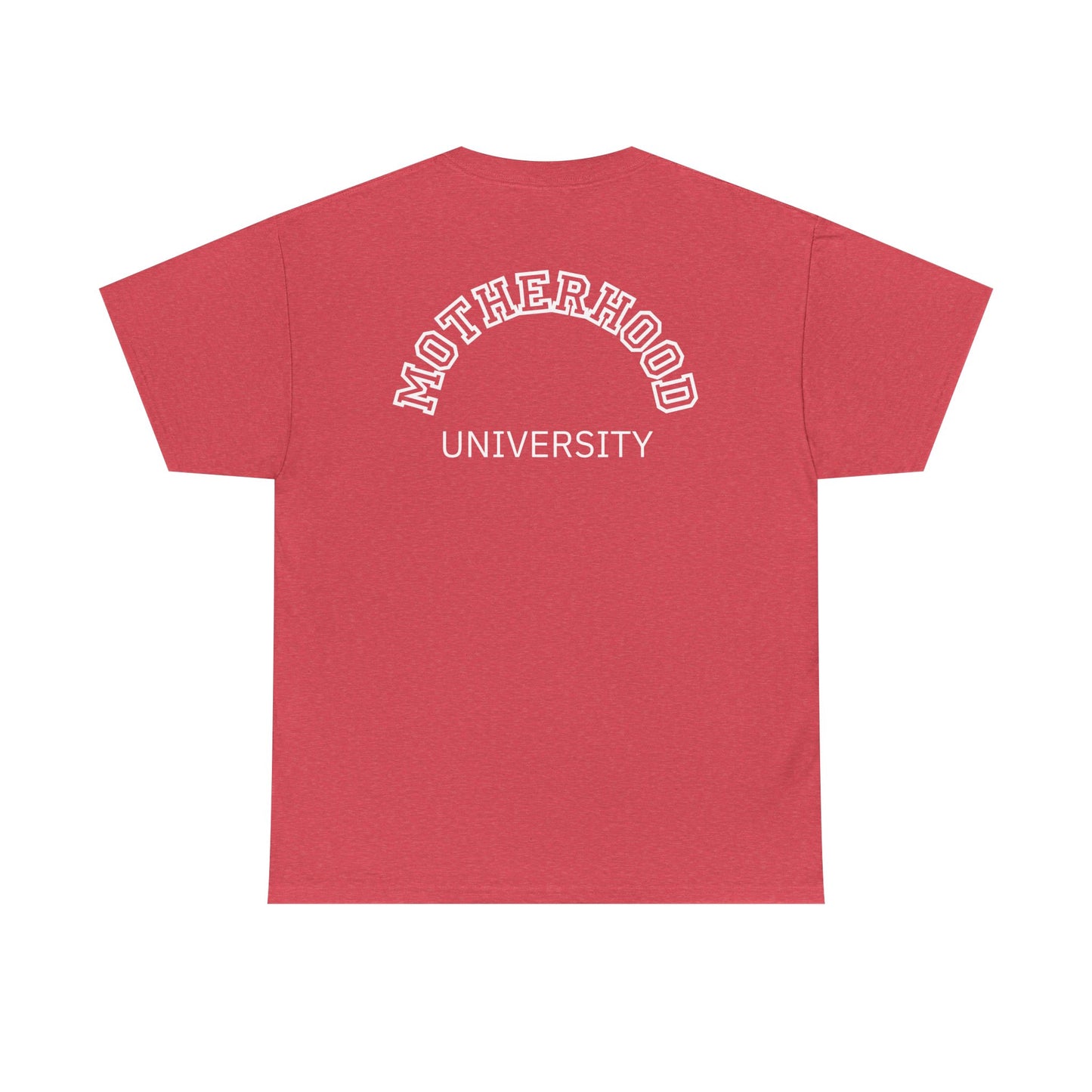 Motherhood University Tee