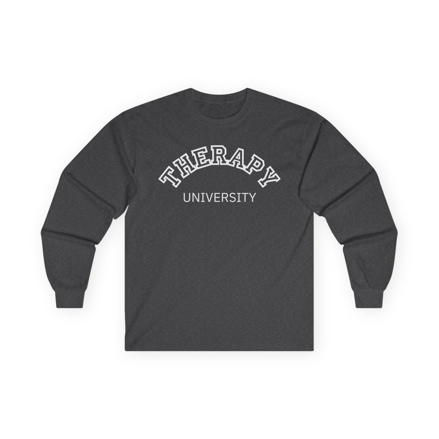 Therapy University Long Sleeve Tee, Relaxed Unisex Tee, Casual Layering Top, Gift for Mental Health Awareness, Gift for Therapist