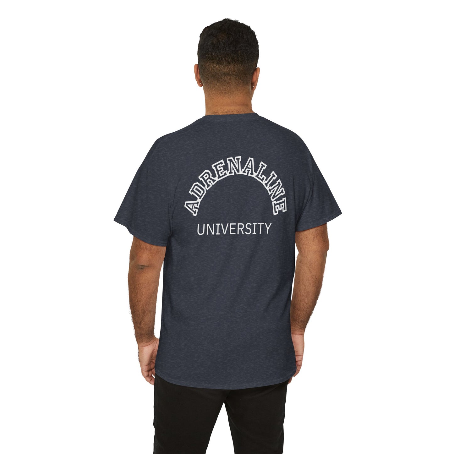 Adrenaline University Tee - Unisex T-Shirt for Adrenaline Seekers and Junkies