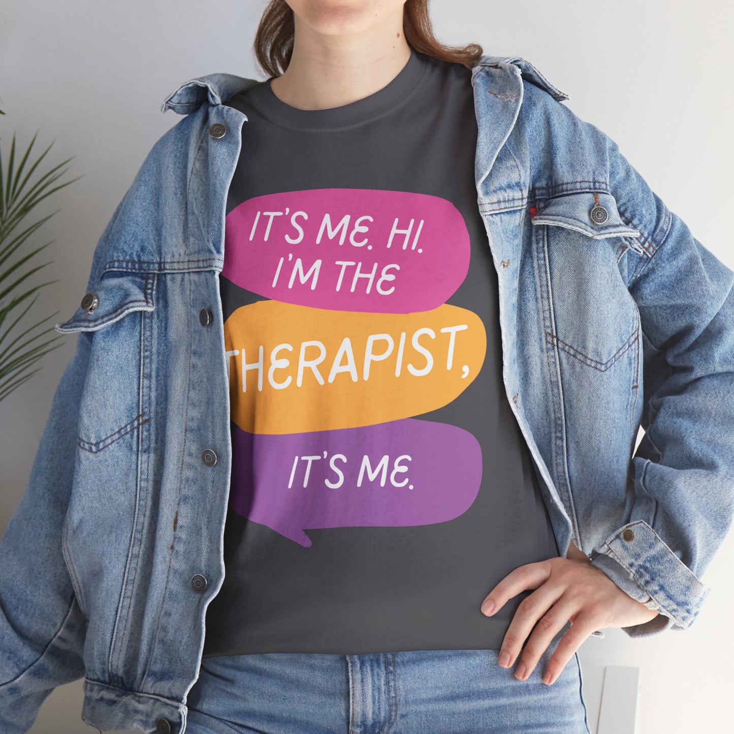 Therapist Funny Tee, It's Me Hi I'm the Therapist It's Me T-shirt