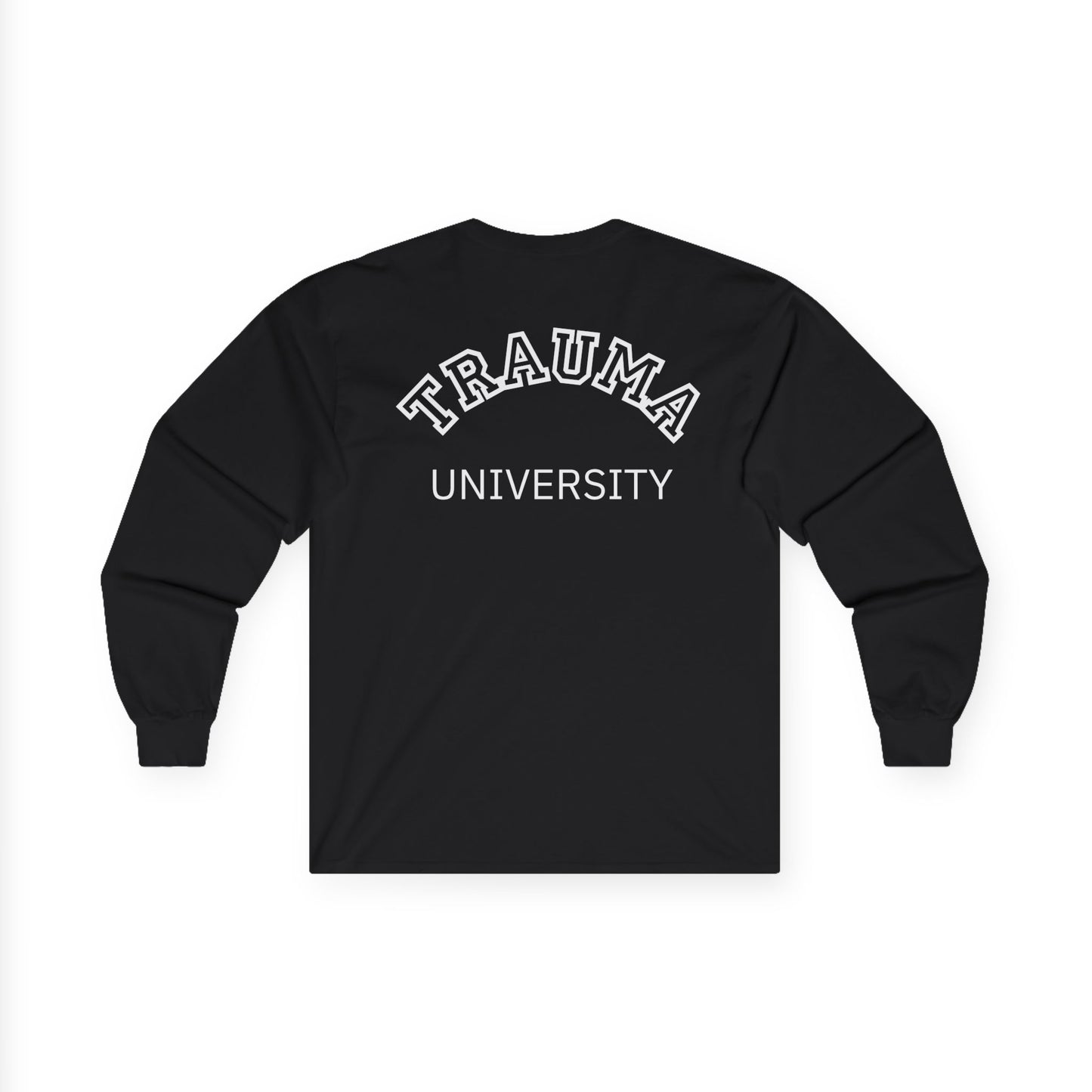 Trauma University Long Sleeve Tee, Relaxed Unisex Tee, Casual Layering Top, Gift for Mental Health Awareness, Gift for Therapist