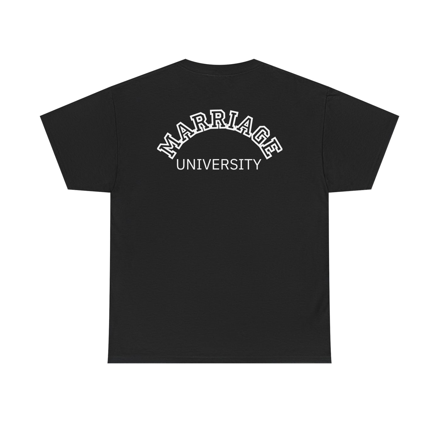 Marriage University Tee - Funny Unisex Cotton Shirt for Couples