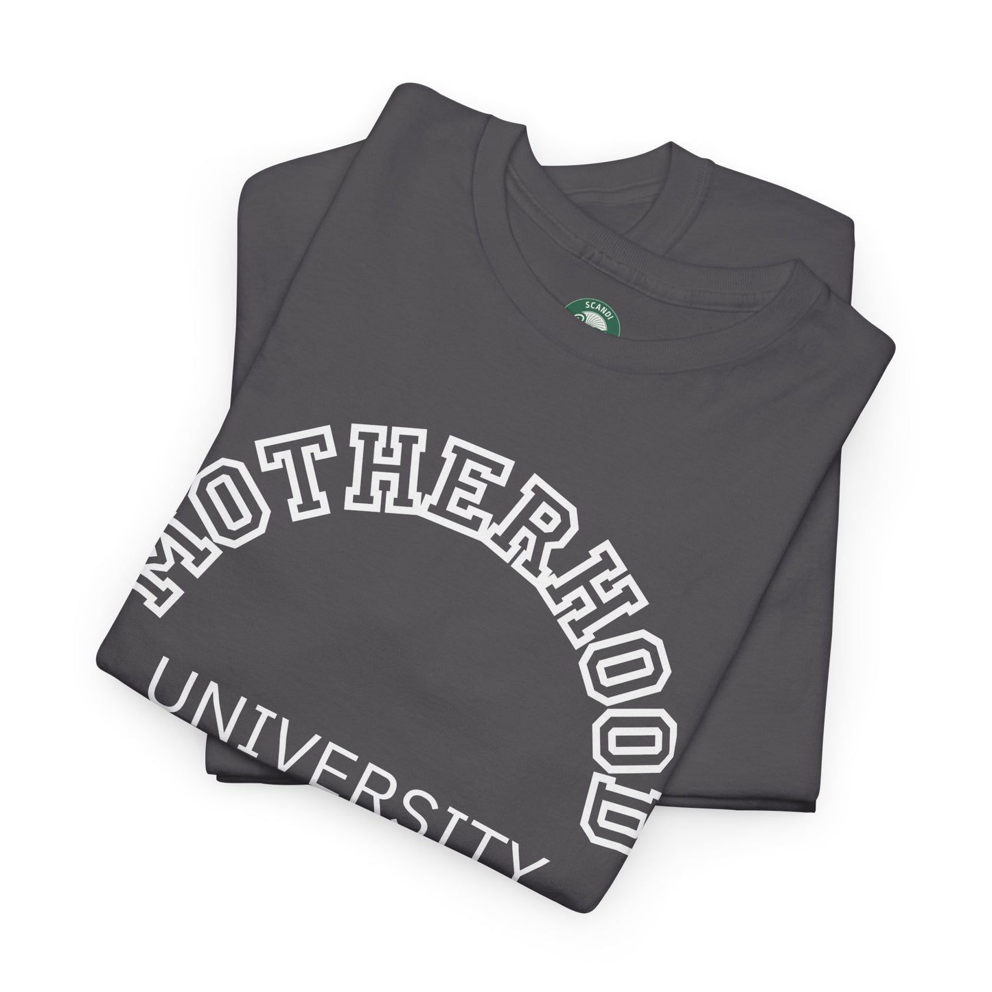 Motherhood University Tee
