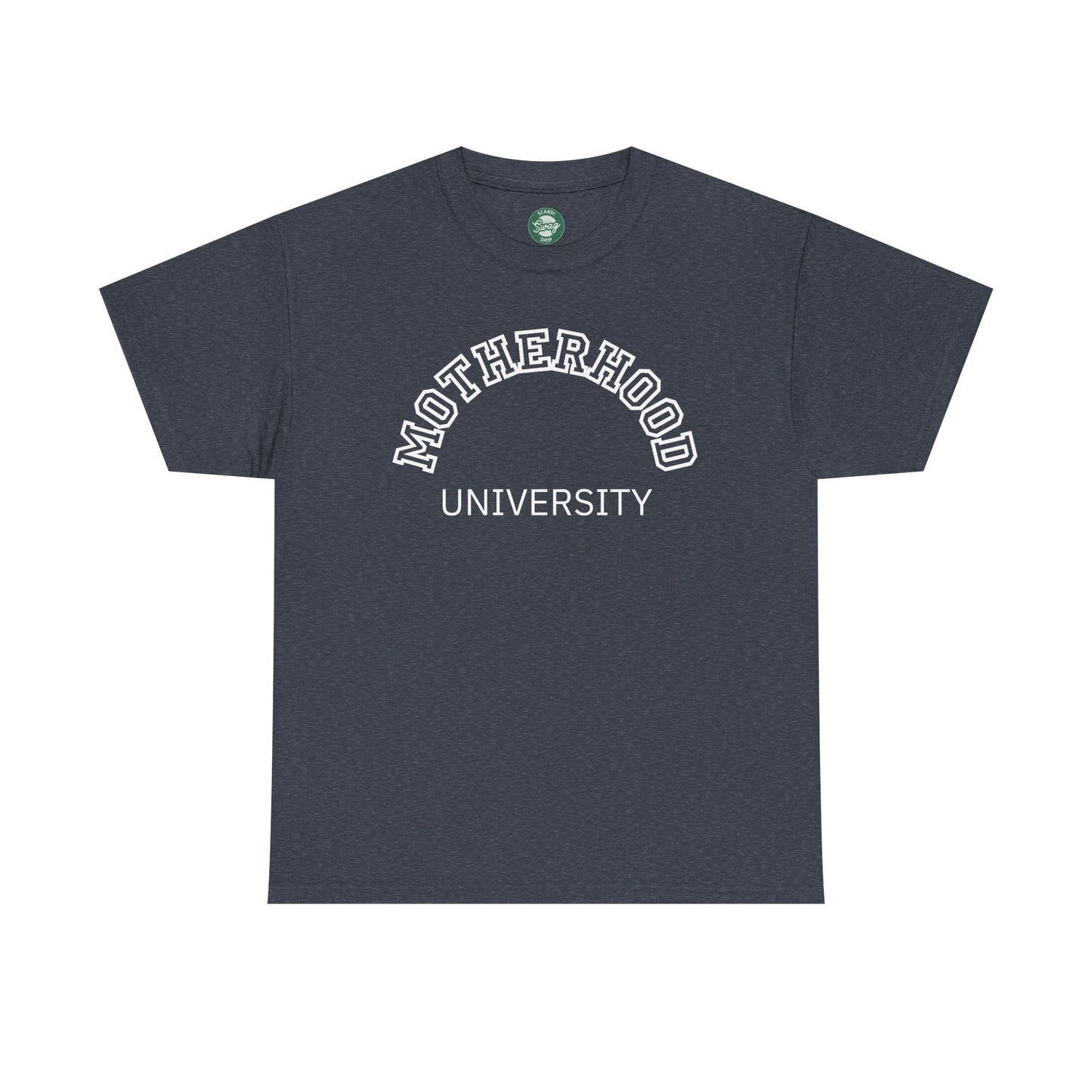 Motherhood University Tee