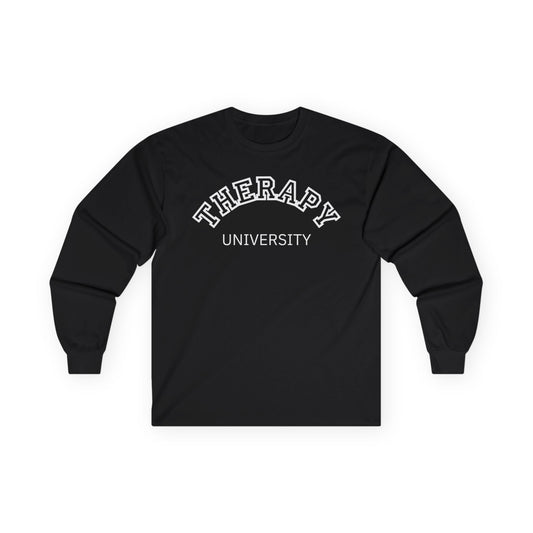 Therapy University Long Sleeve Tee, Relaxed Unisex Tee, Casual Layering Top, Gift for Mental Health Awareness, Gift for Therapist