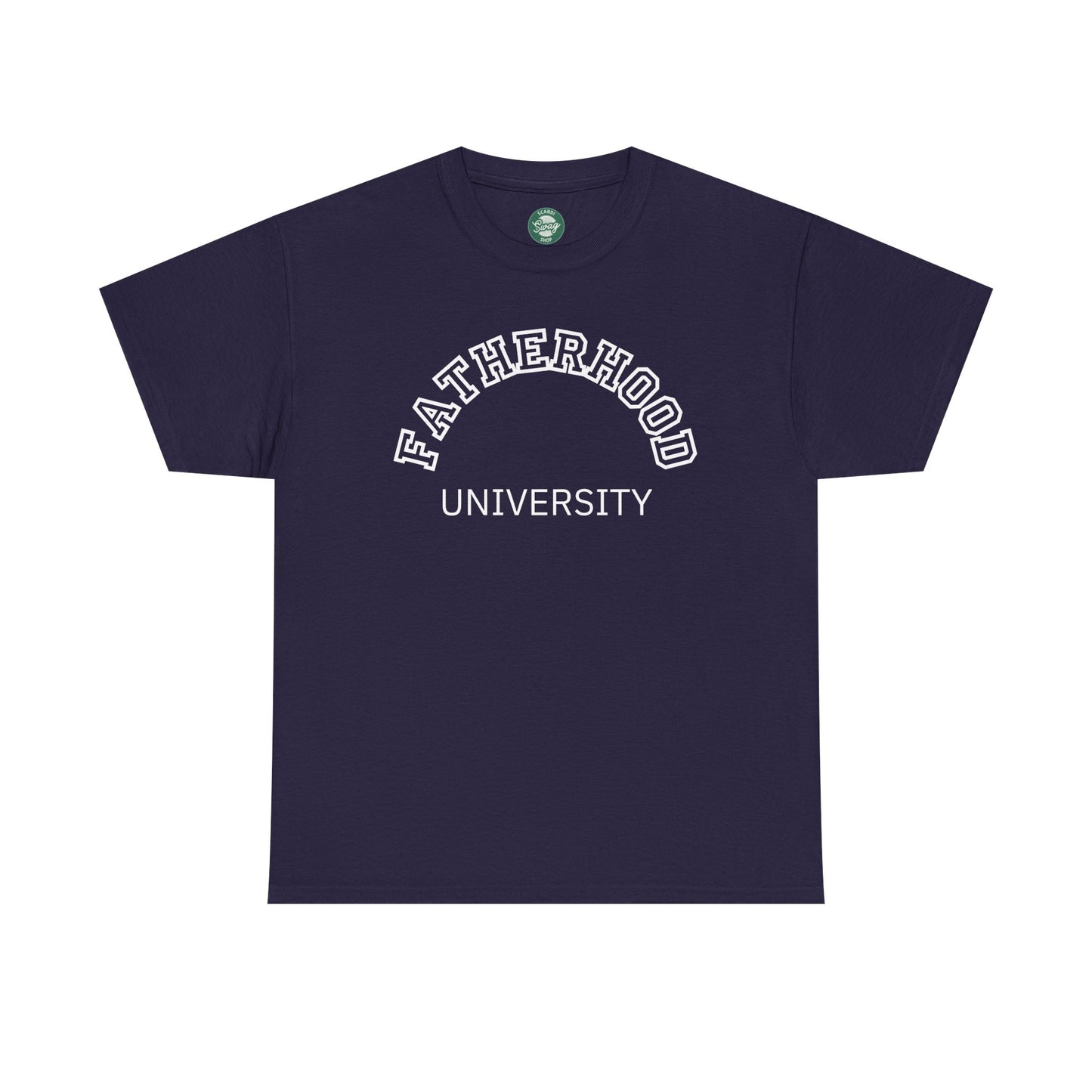 Fatherhood University Tee
