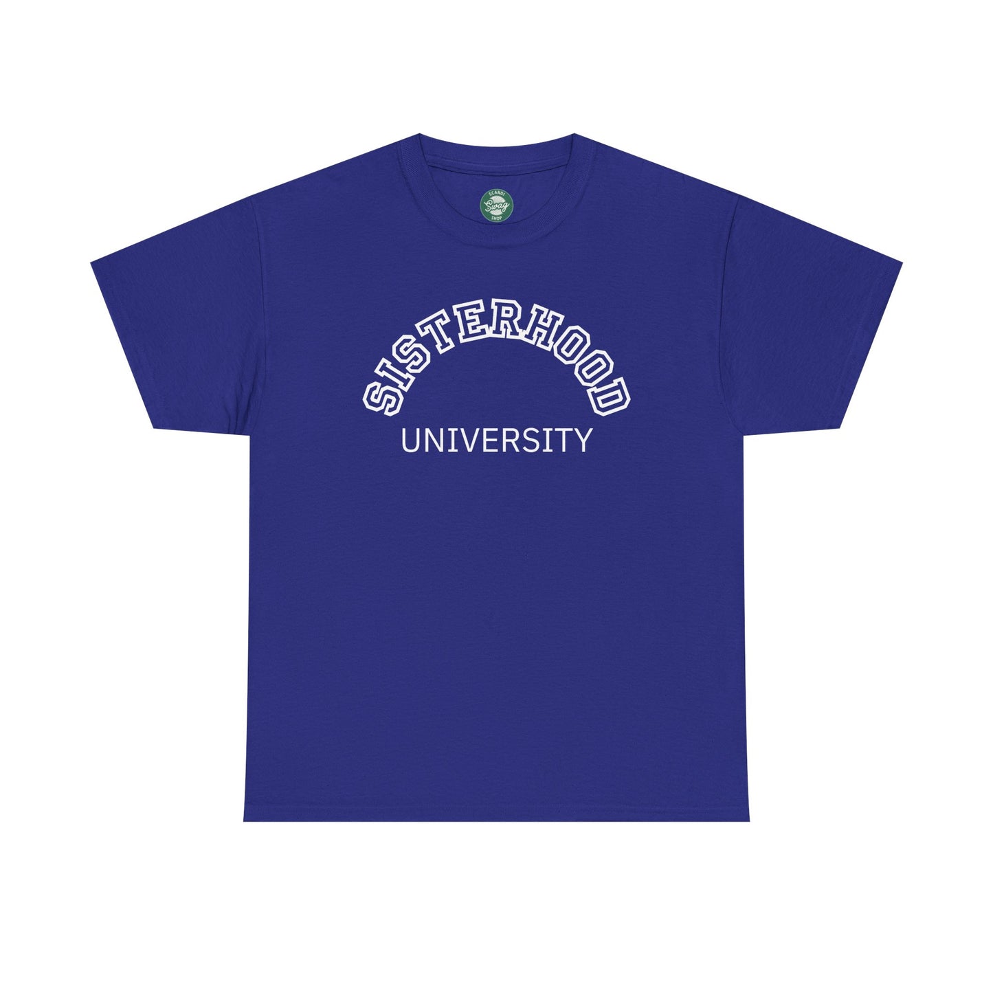 Sisterhood University Unisex Tee - Unique Gift for Sisters