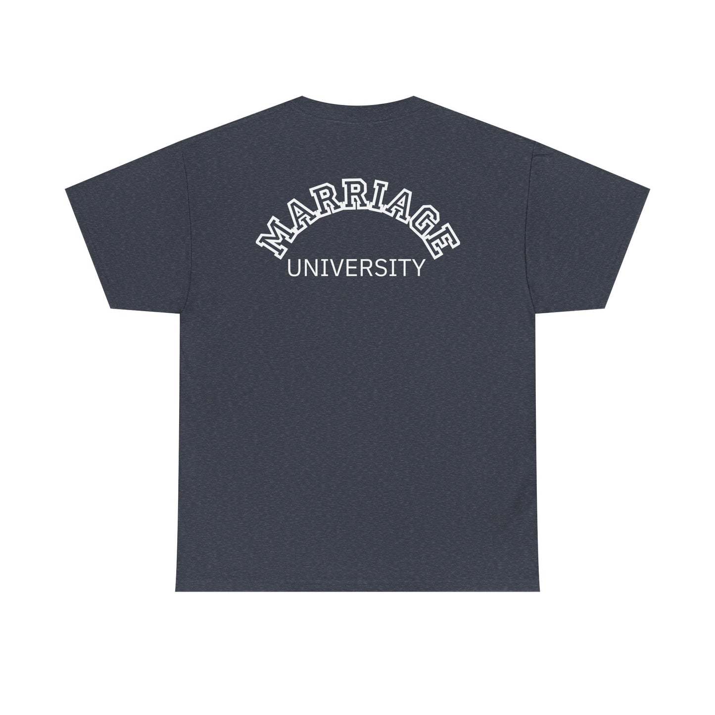 Marriage University Tee - Funny Unisex Cotton Shirt for Couples
