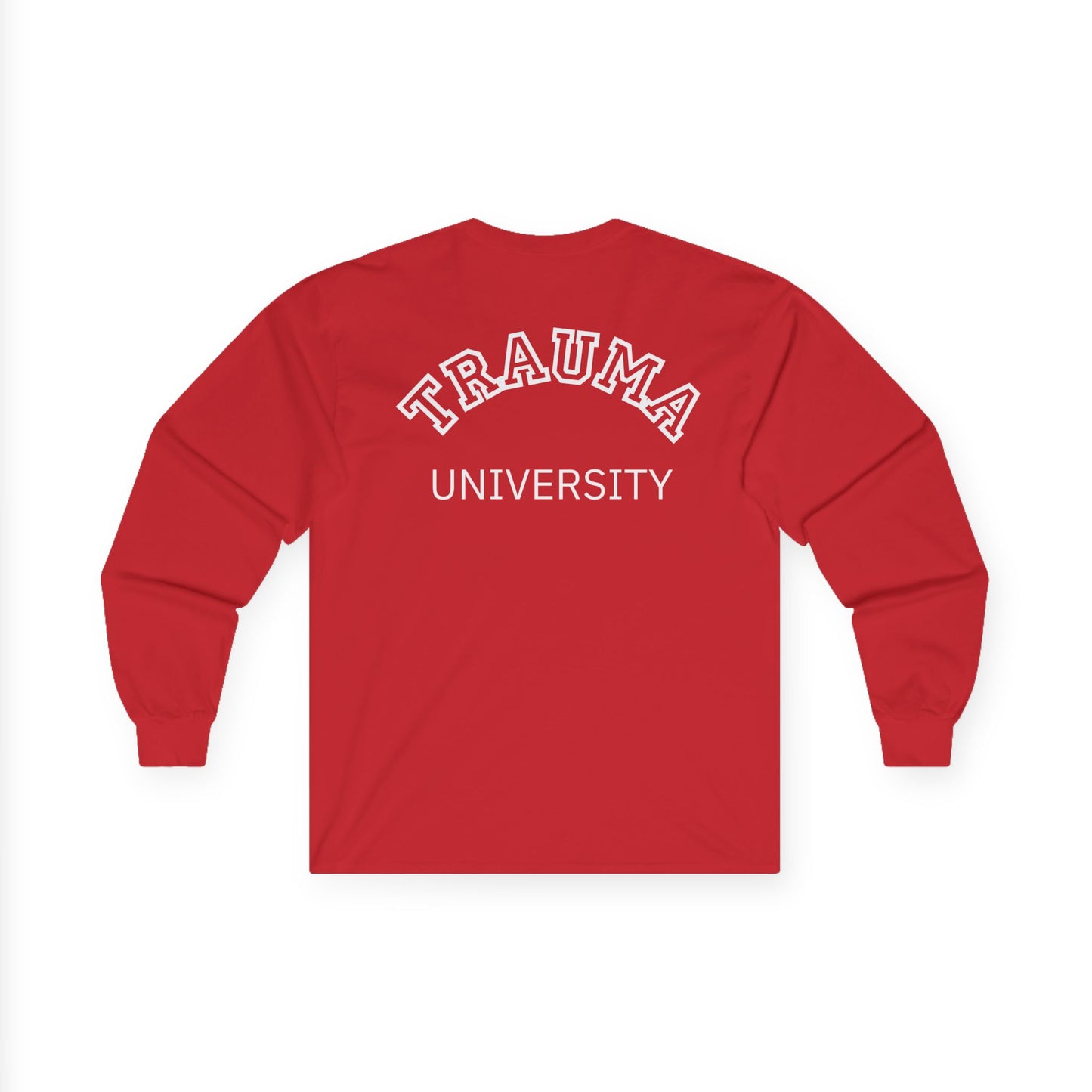 Trauma University Long Sleeve Tee, Relaxed Unisex Tee, Casual Layering Top, Gift for Mental Health Awareness, Gift for Therapist