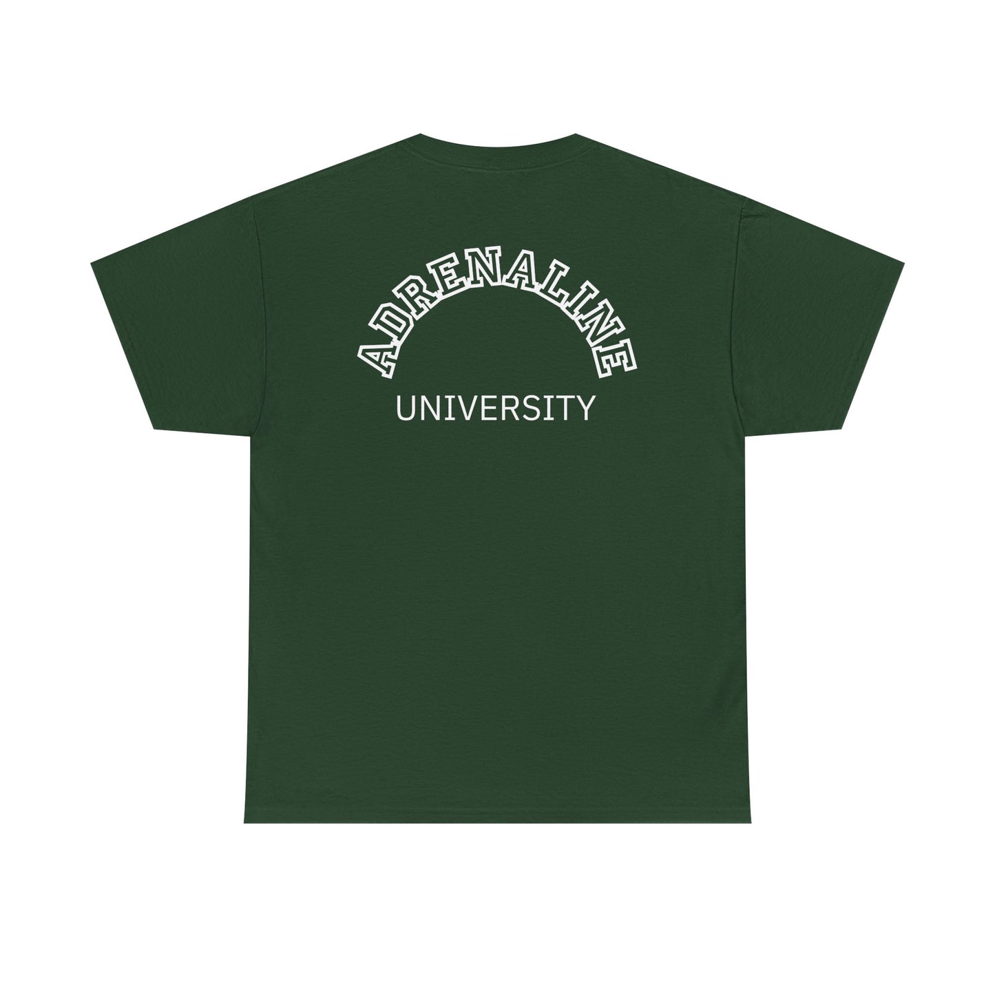 Adrenaline University Tee - Unisex T-Shirt for Adrenaline Seekers and Junkies