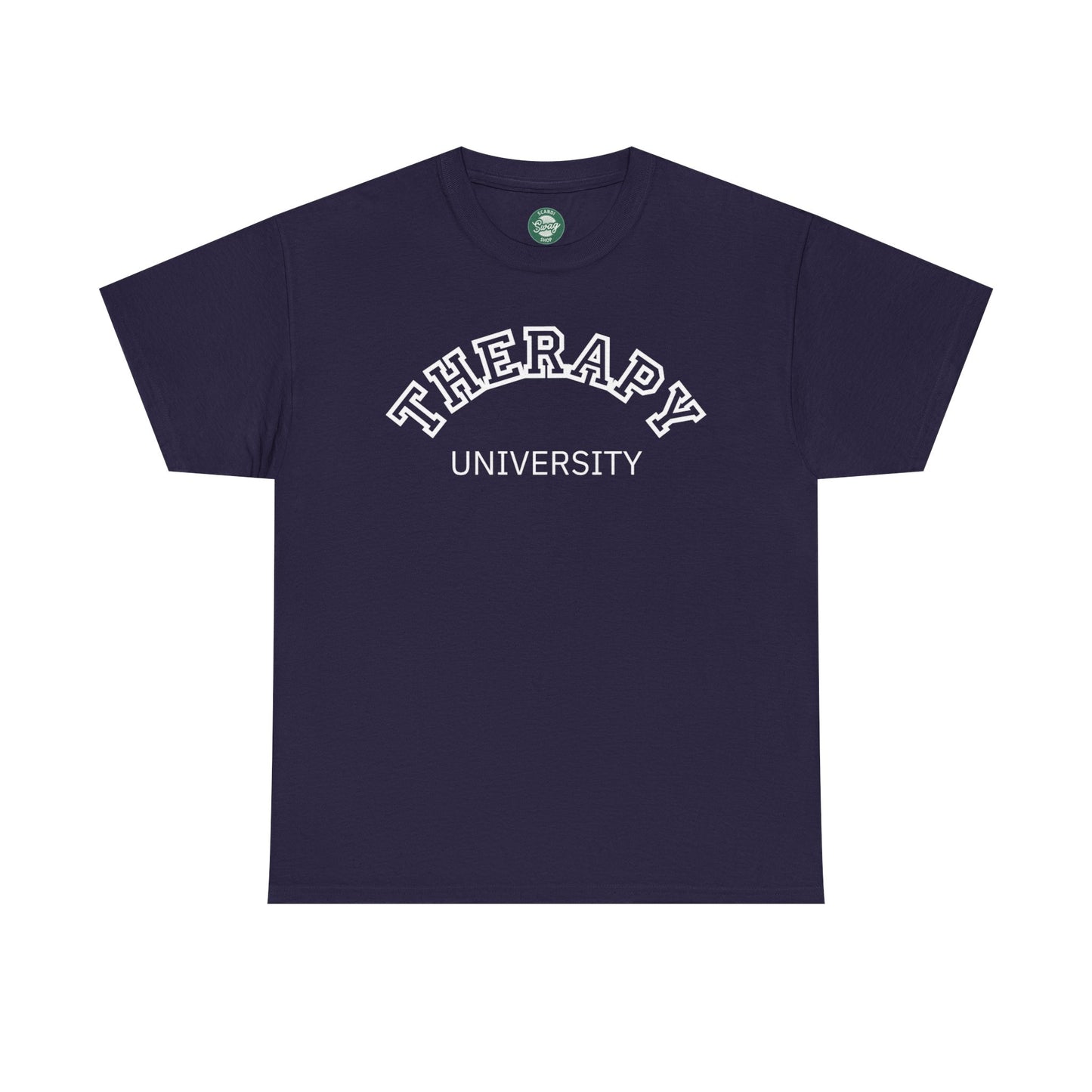 Therapy University Tee, Therapy T-shirt, Therapy Shirt, Gift for Therapist, Funny Gift for Therapist, Mental Health shirt, Mental Health T-shirt, Therapist Gift