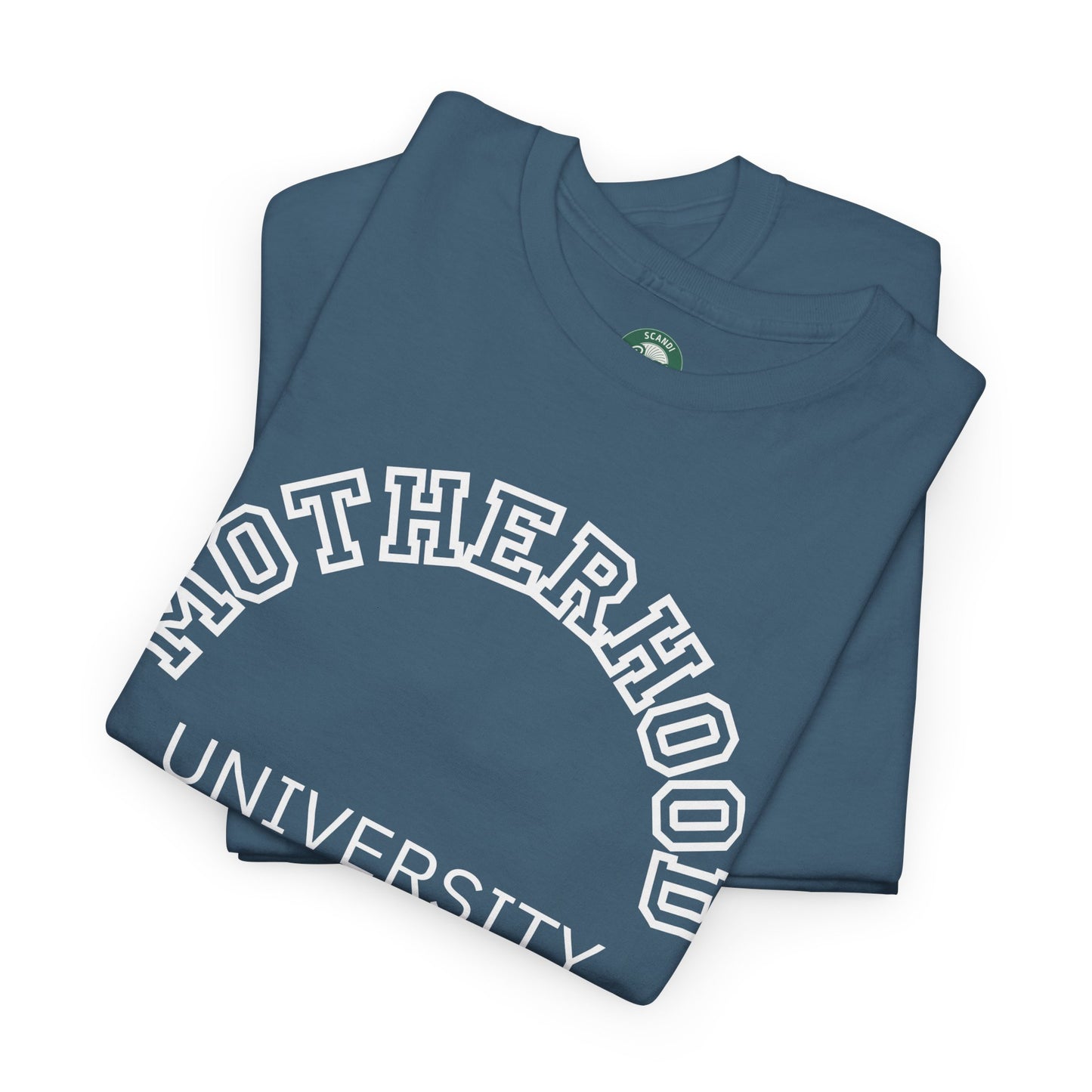 Motherhood University Tee