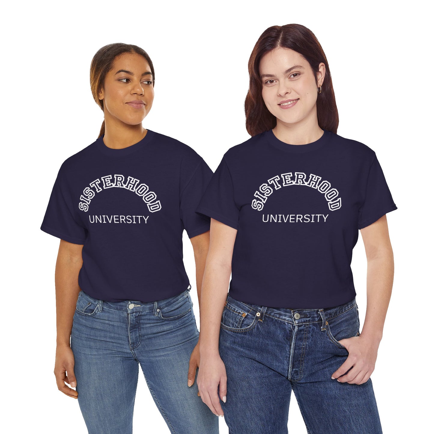 Sisterhood University Unisex Tee - Unique Gift for Sisters