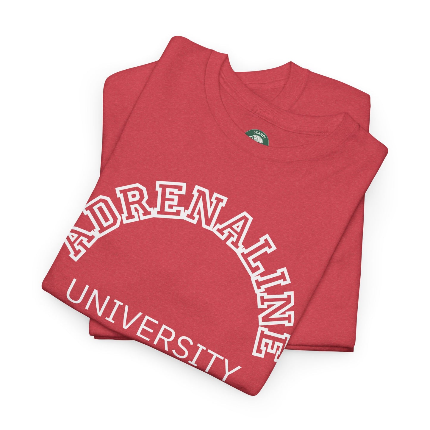 Adrenaline University Tee - Unisex T-Shirt for Adrenaline Seekers and Junkies
