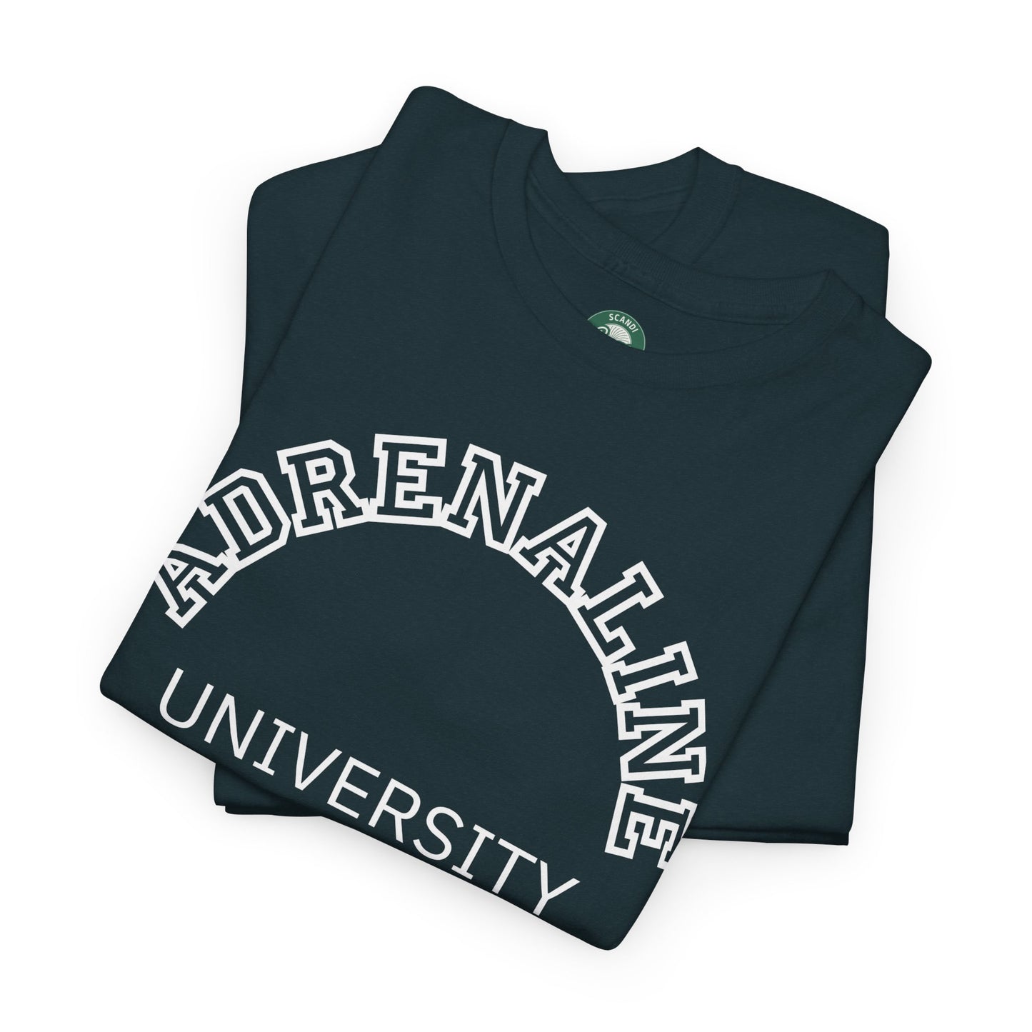 Adrenaline University Tee - Unisex T-Shirt for Adrenaline Seekers and Junkies