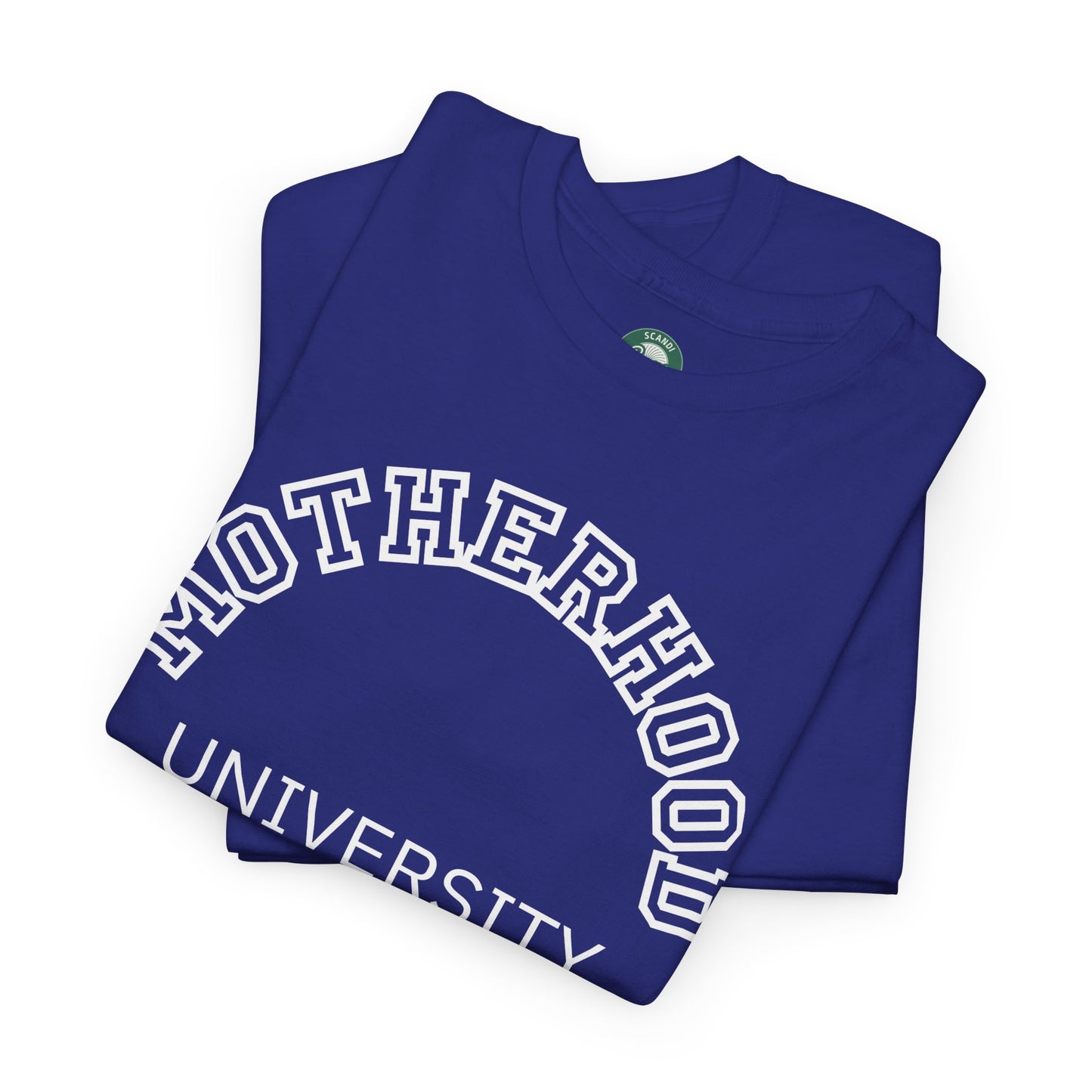 Motherhood University Tee