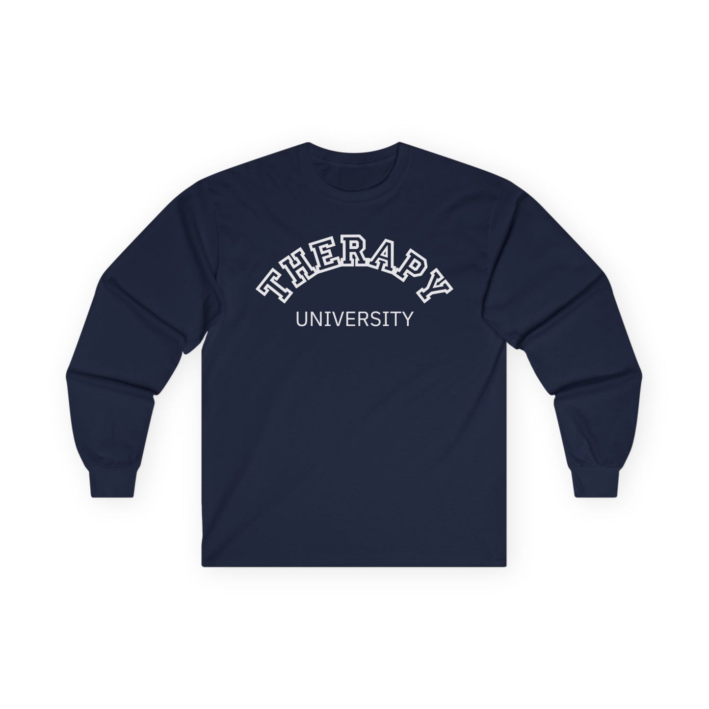 Therapy University Long Sleeve Tee, Relaxed Unisex Tee, Casual Layering Top, Gift for Mental Health Awareness, Gift for Therapist