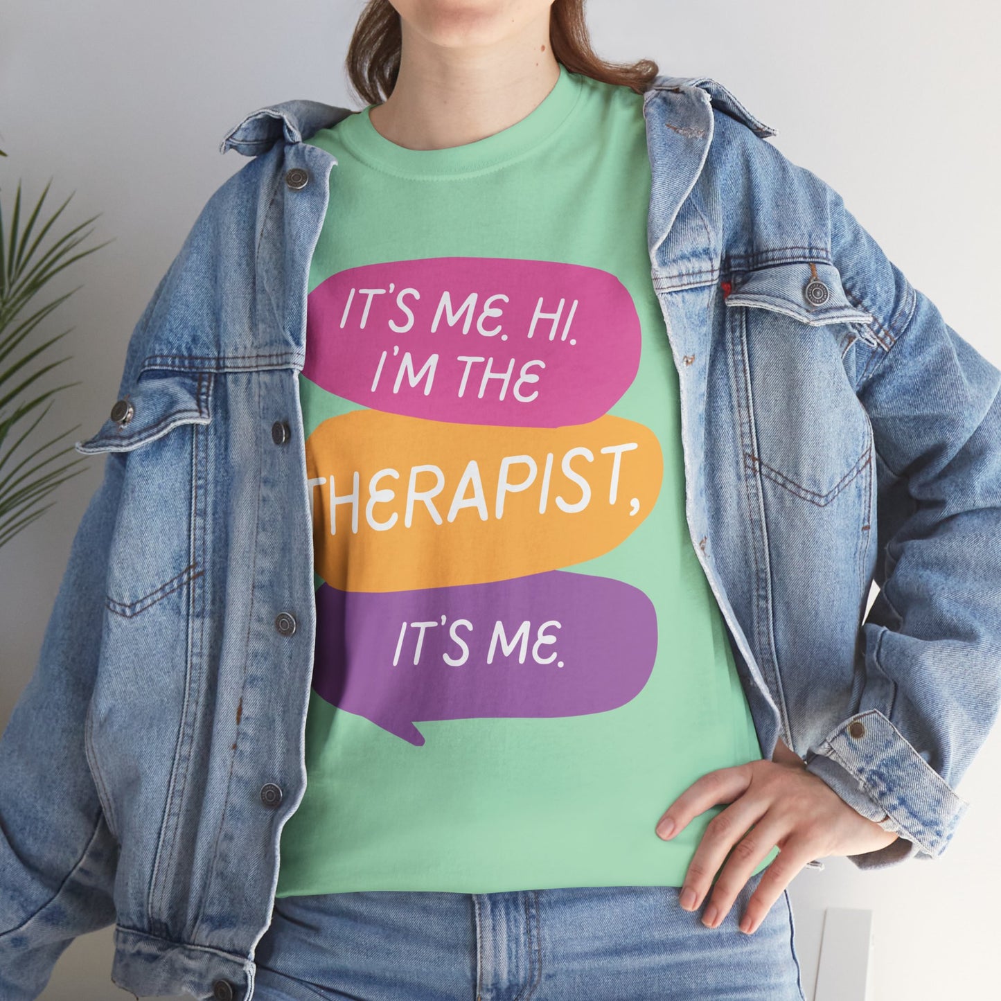 Therapist Funny Tee, It's Me Hi I'm the Therapist It's Me T-shirt