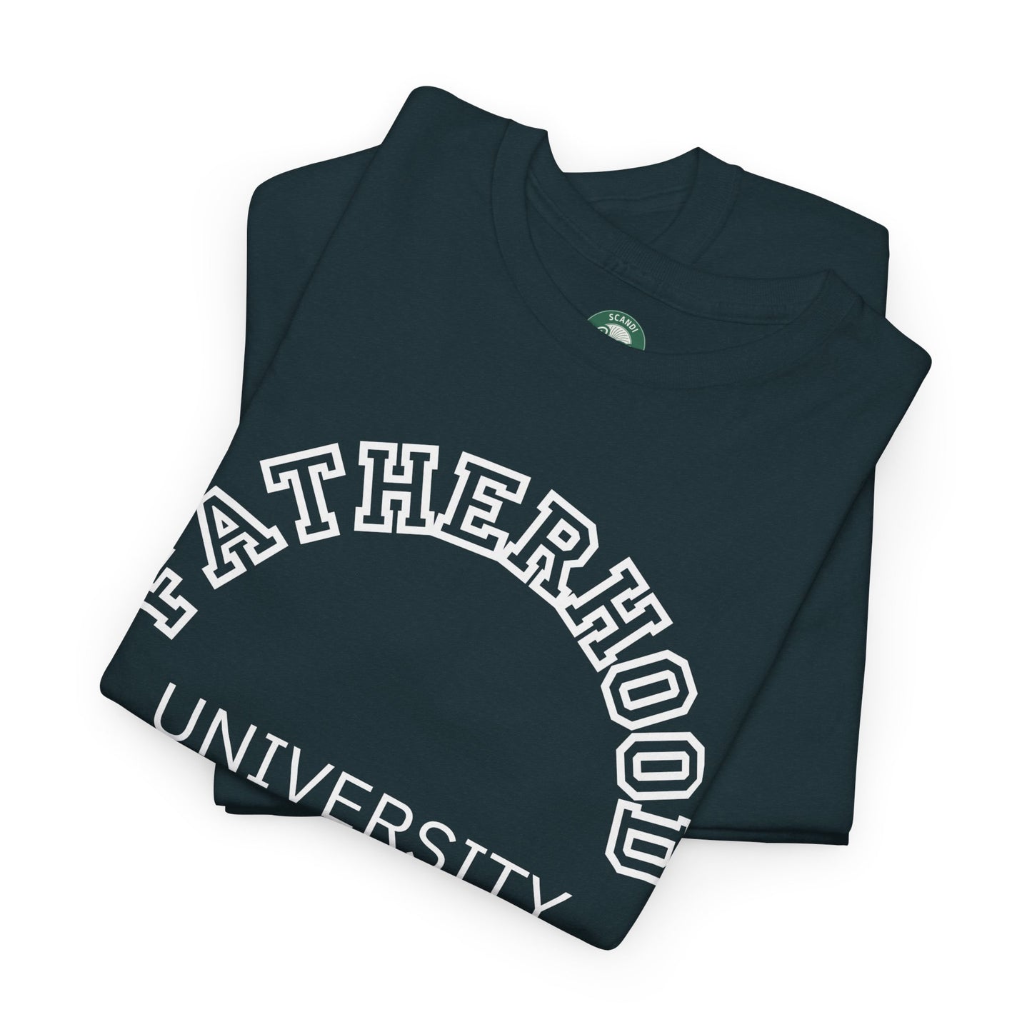 Fatherhood University Tee