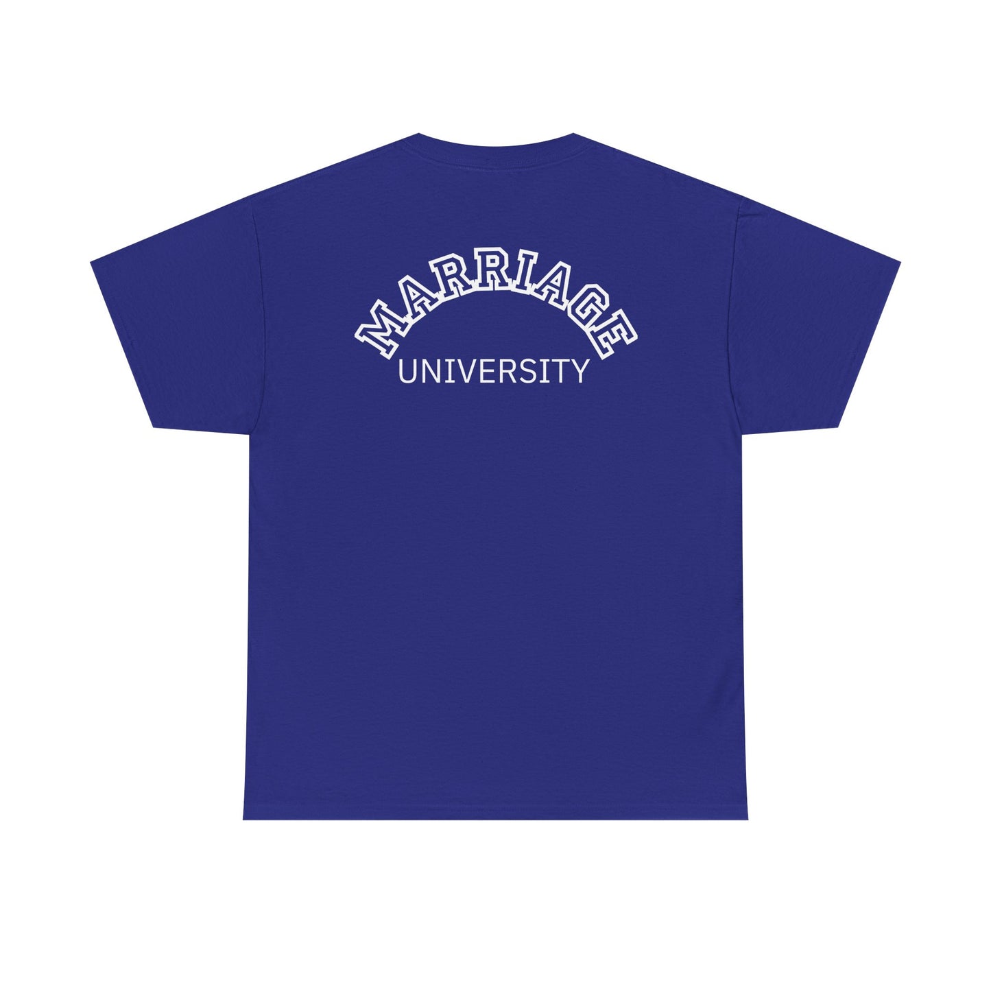 Marriage University Tee - Funny Unisex Cotton Shirt for Couples