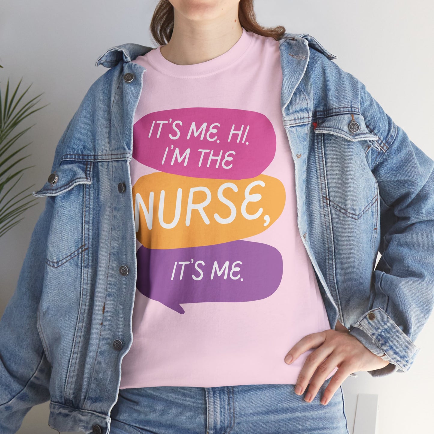 Funny Nurse Tee - It's Me Hi I'm the Nurse, It's Me
