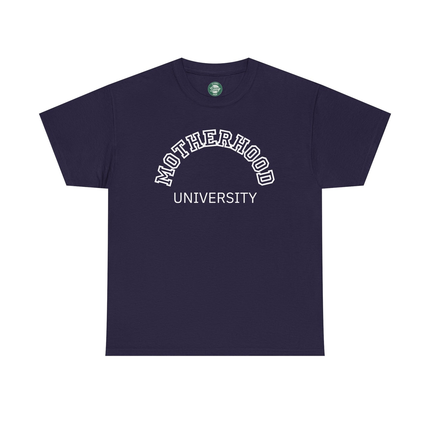 Motherhood University Tee