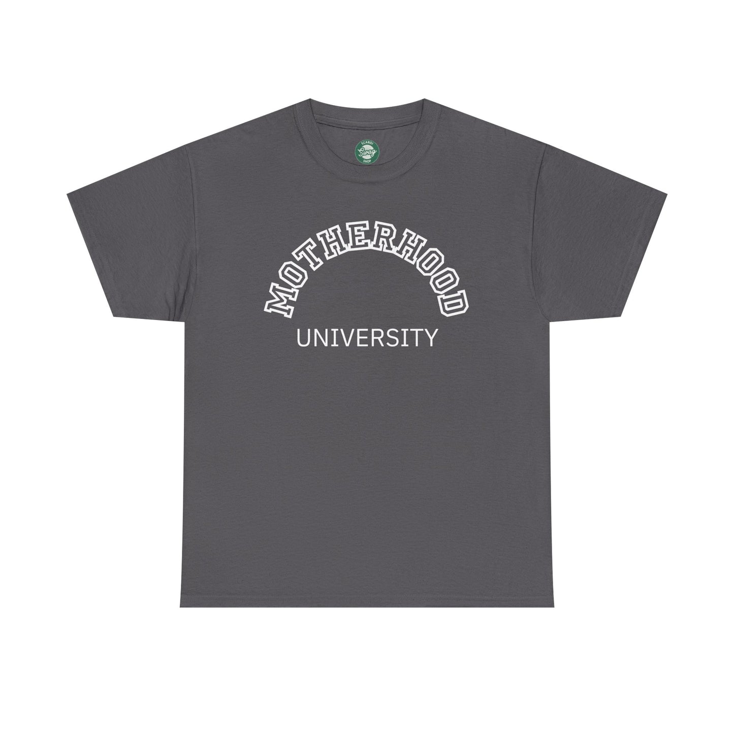 Motherhood University Tee
