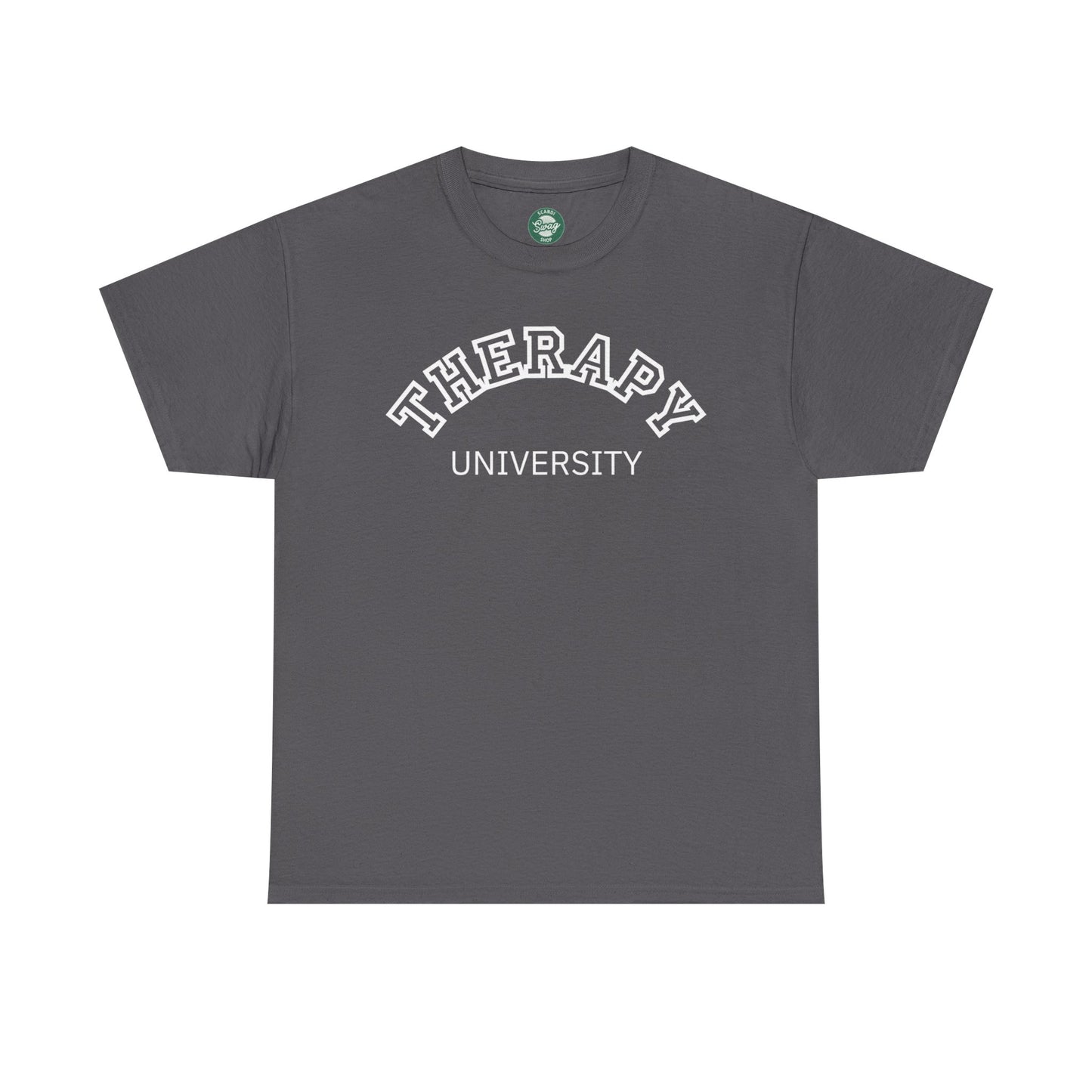 Therapy University Tee, Therapy T-shirt, Therapy Shirt, Gift for Therapist, Funny Gift for Therapist, Mental Health shirt, Mental Health T-shirt, Therapist Gift
